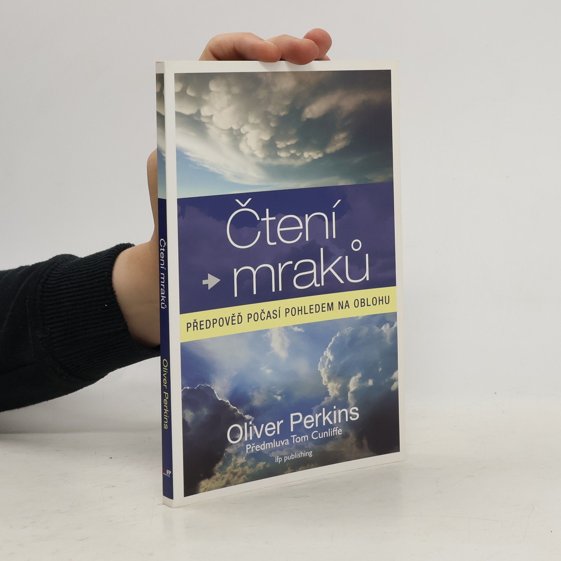 Oliver Perkins Čtení mraků : předpověď počasí pohledem na oblohu
