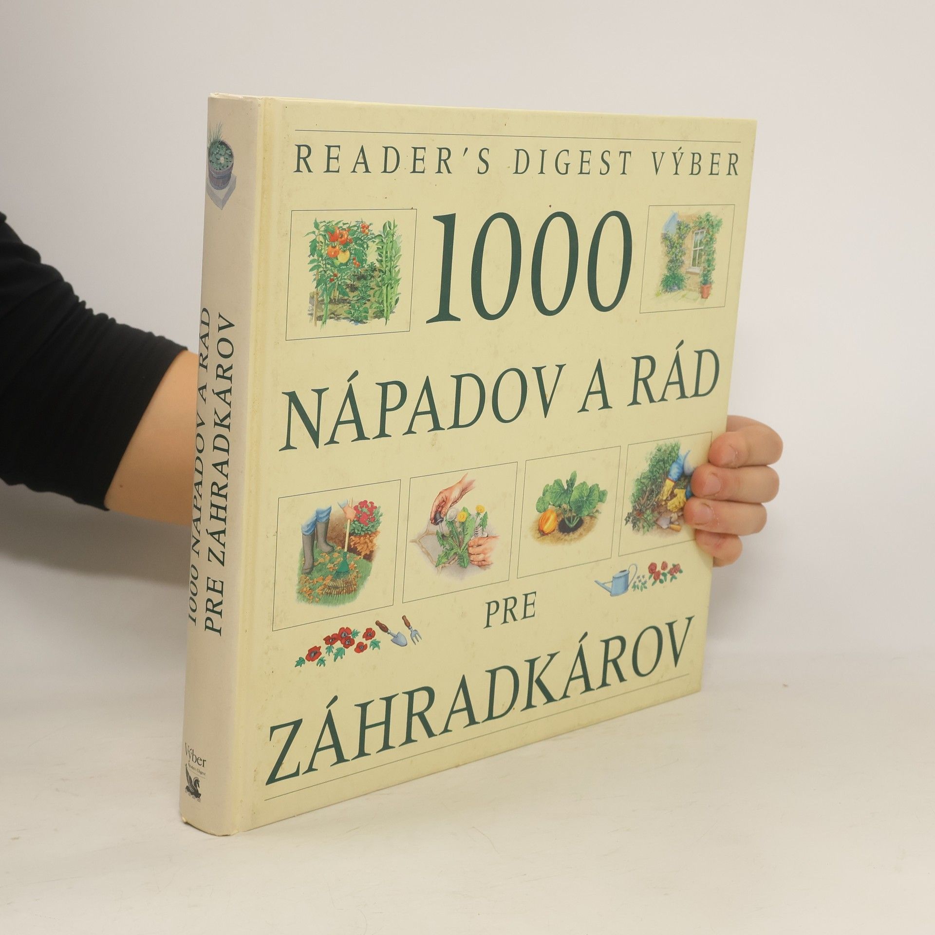 Jim Arbury 1000 nápadov a rád pre záhradkárov