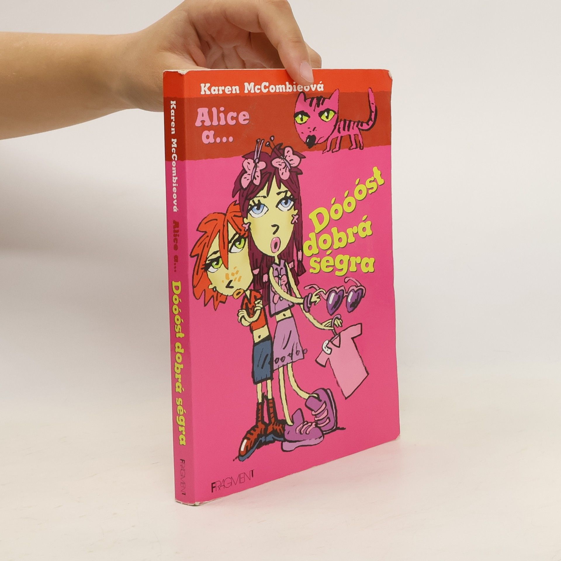 Karen McCombie Alice a... Dóóóst dobrá ségra