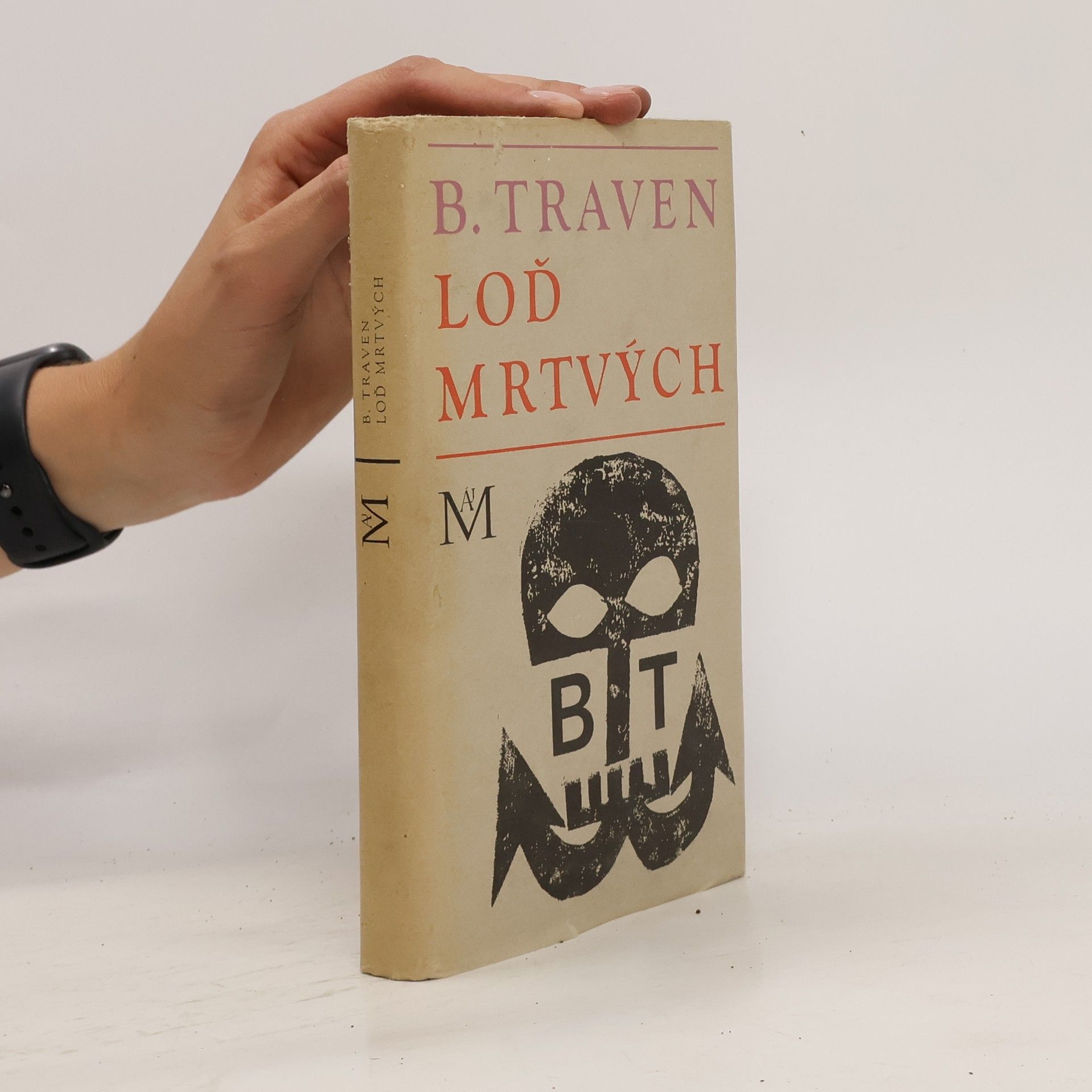 B. Traven Loď mrtvých