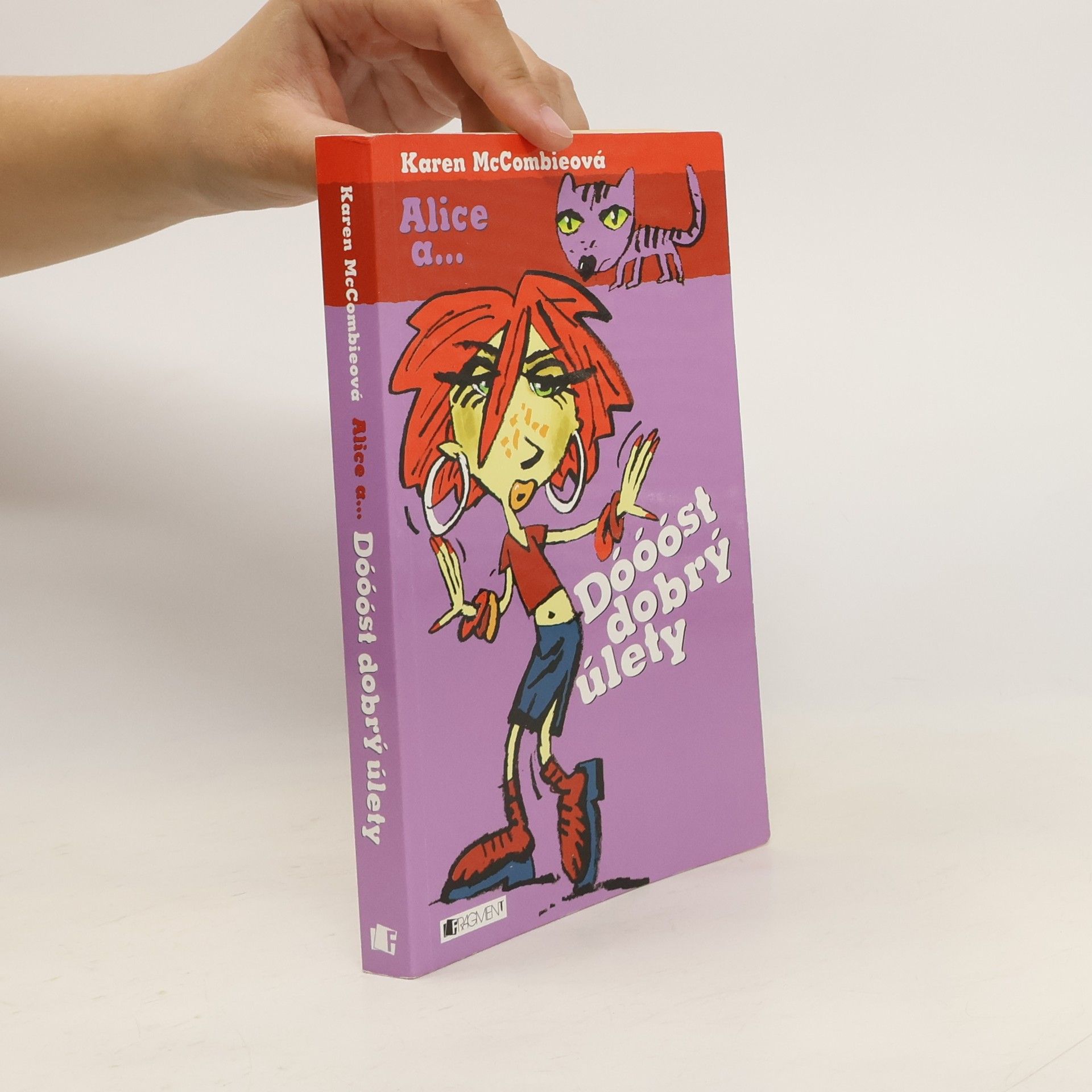 Karen McCombie Dóóóst dobrý úlety