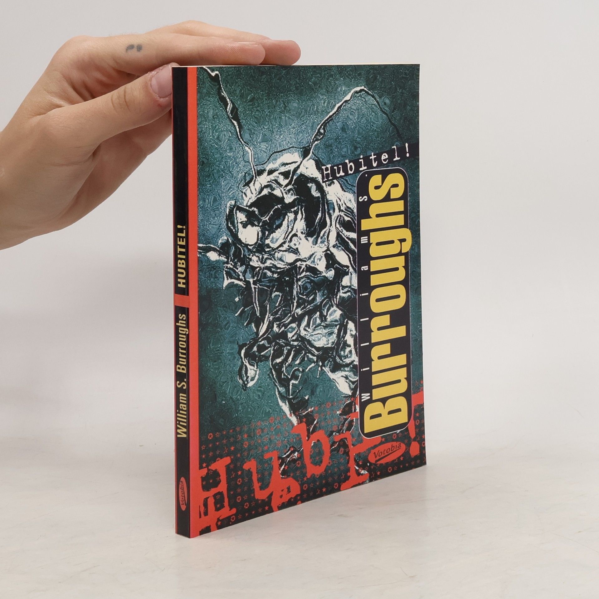 William S. Burroughs Hubitel!
