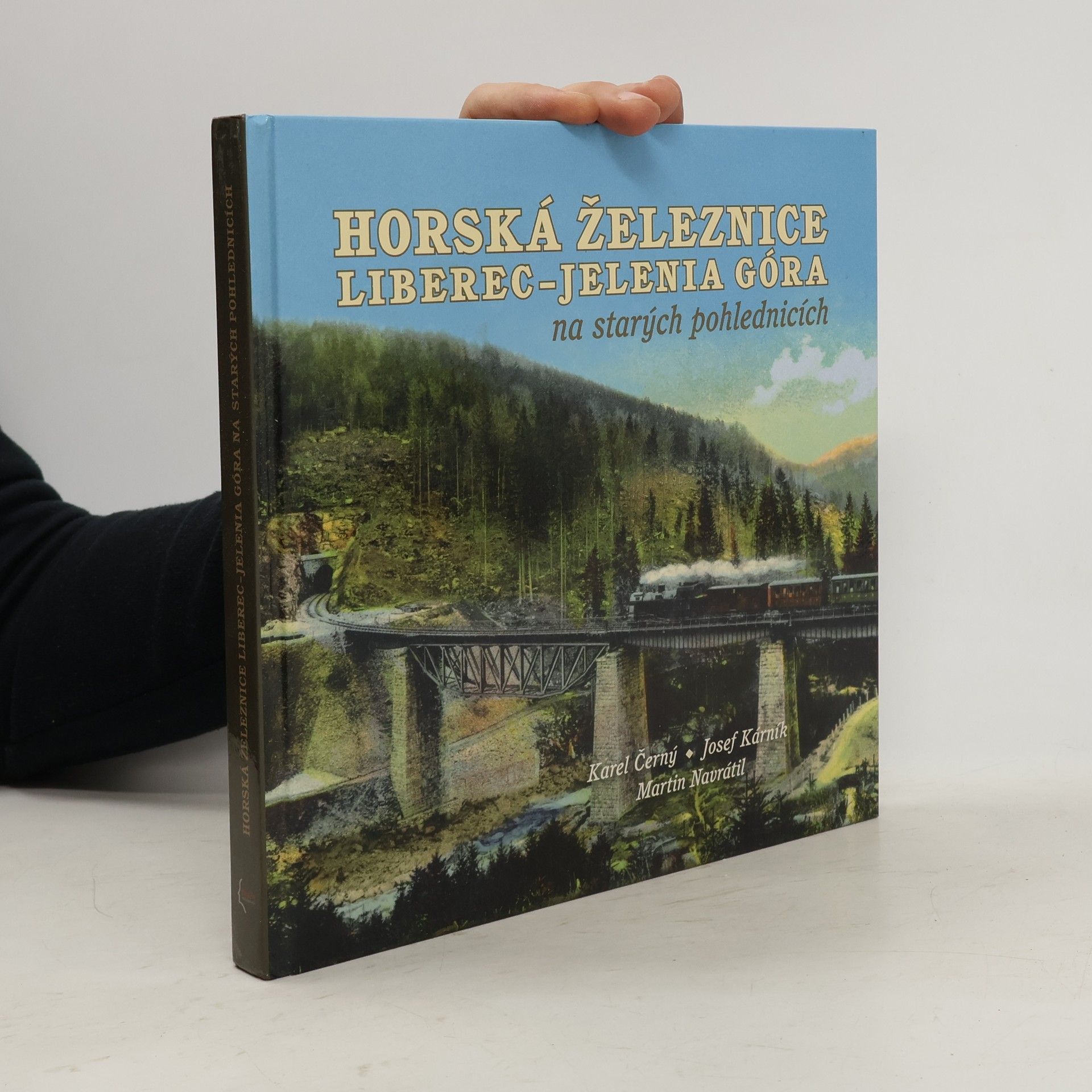 Karel Černý Horská železnice Liberec – Jelenia Góra na starých pohlednicích