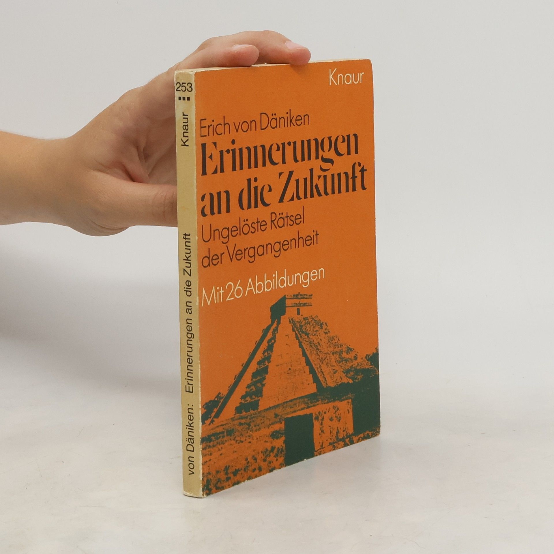 Erich von Däniken Erinnerungen an die Zukunft
