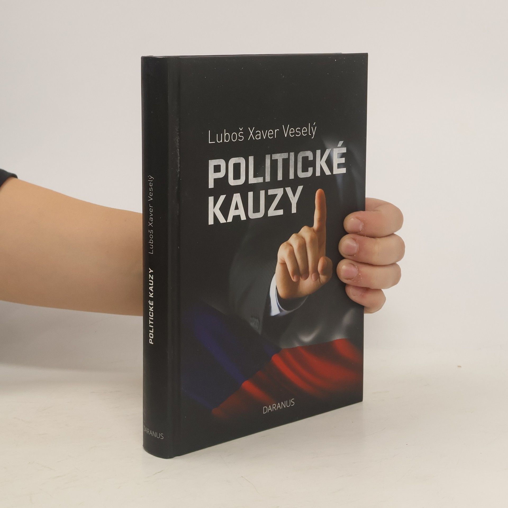 Luboš Xaver Veselý Politické kauzy
