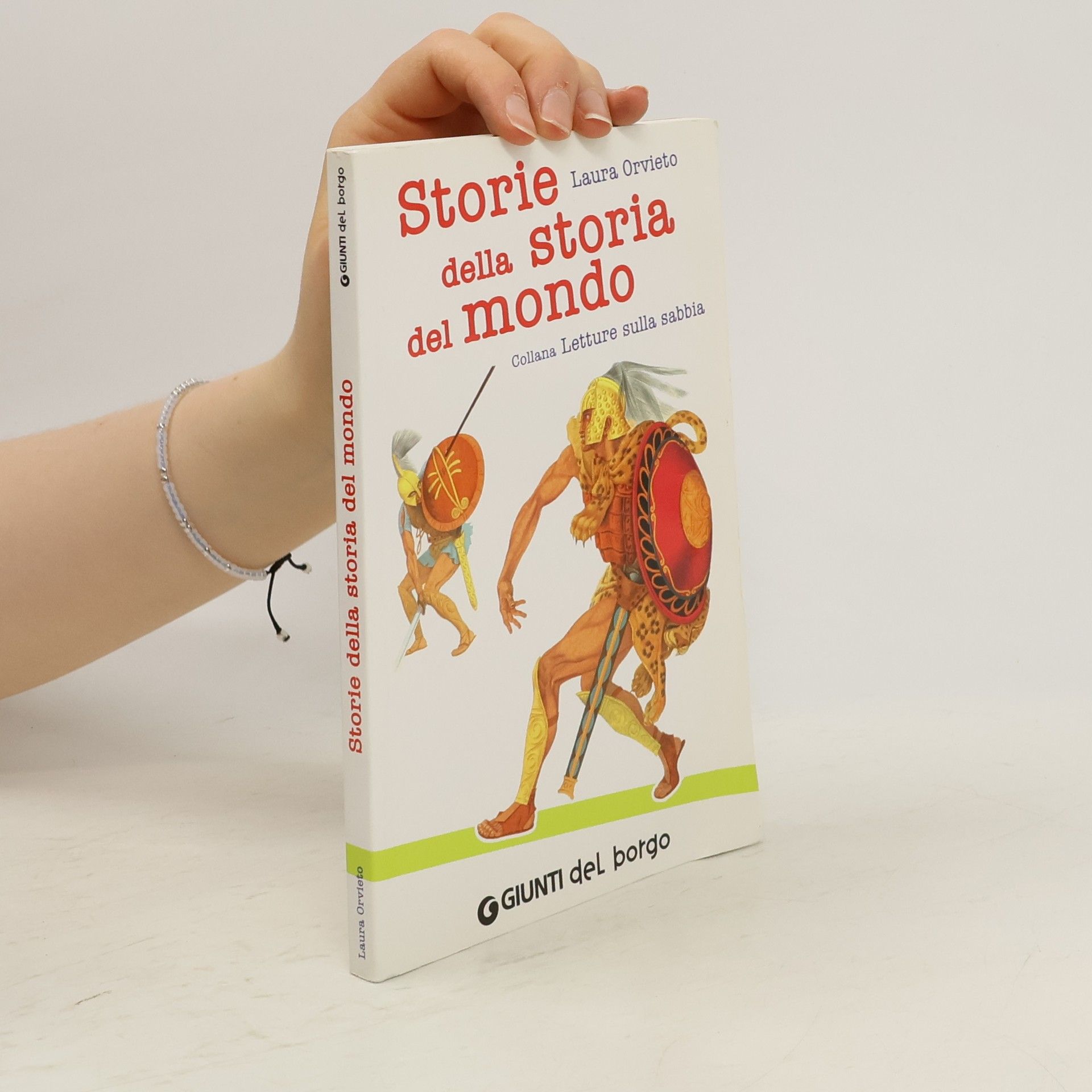 Laura Orvieto Storie della storia del mondo