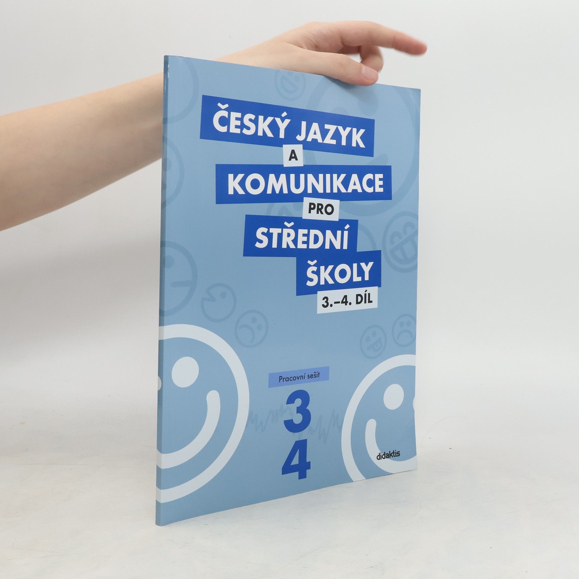 Petra Adámková Český jazyk a komunikace pro střední školy. 3.-4. díl, Pracovní sešit