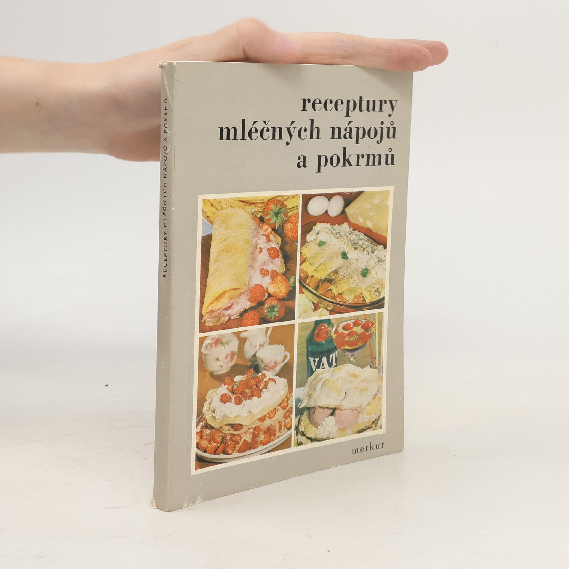Collective Receptury mléčných nápojů a pokrmů