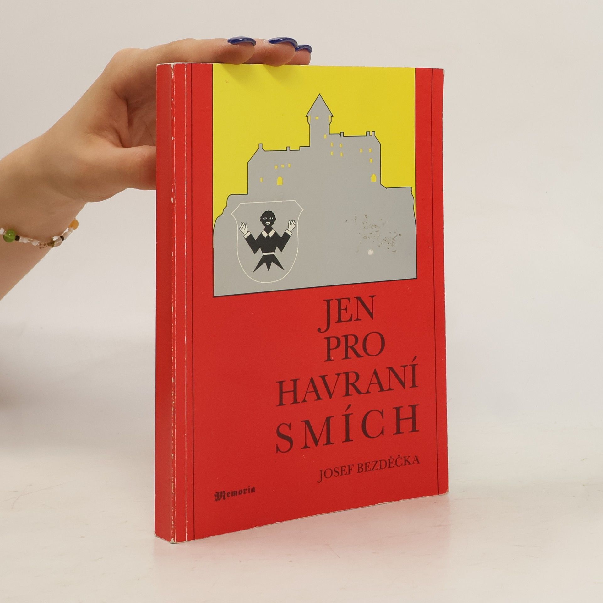 Josef Bezděčka Jen pro havraní smích