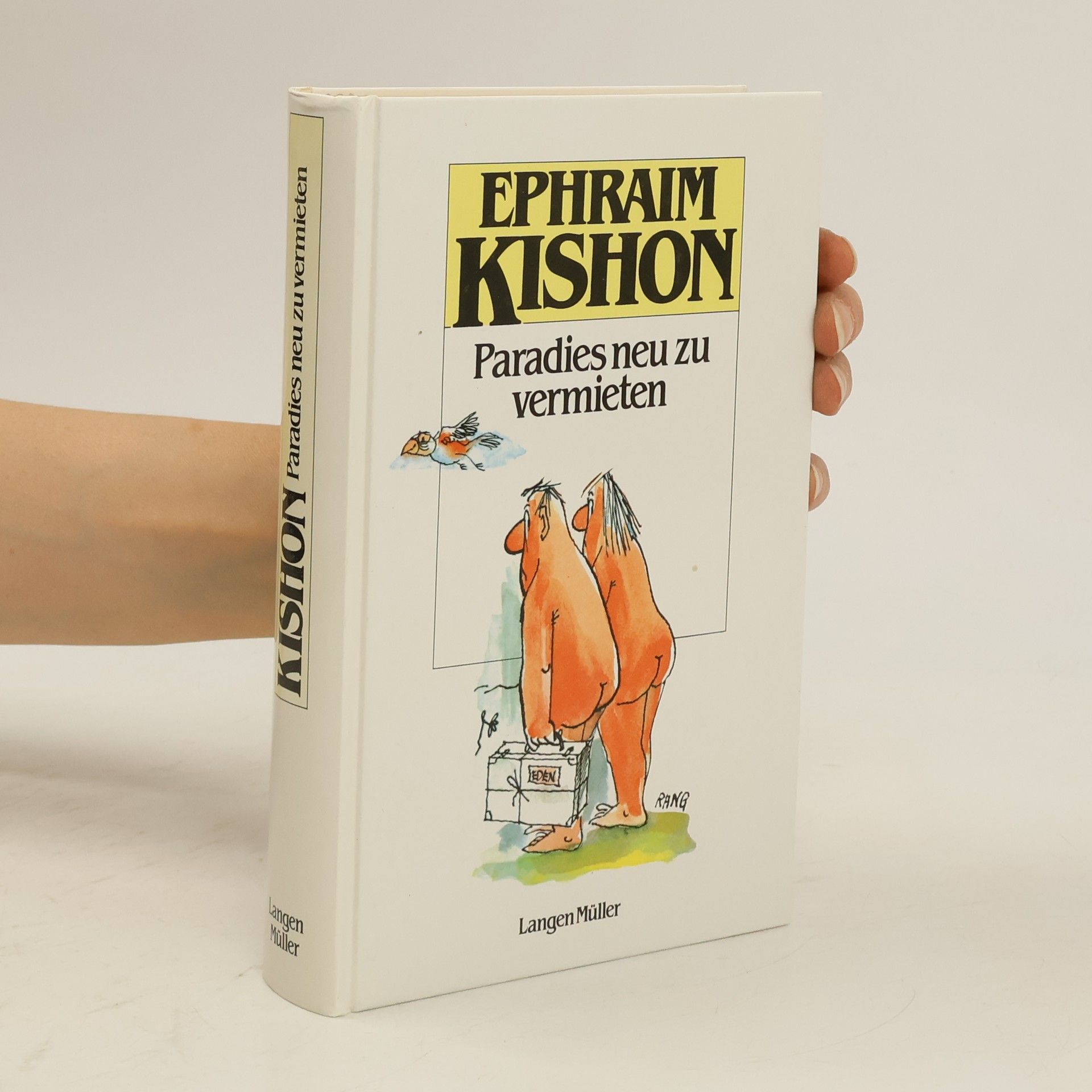 Ephraim Kishon Paradies neu zu vermieten : Satiren