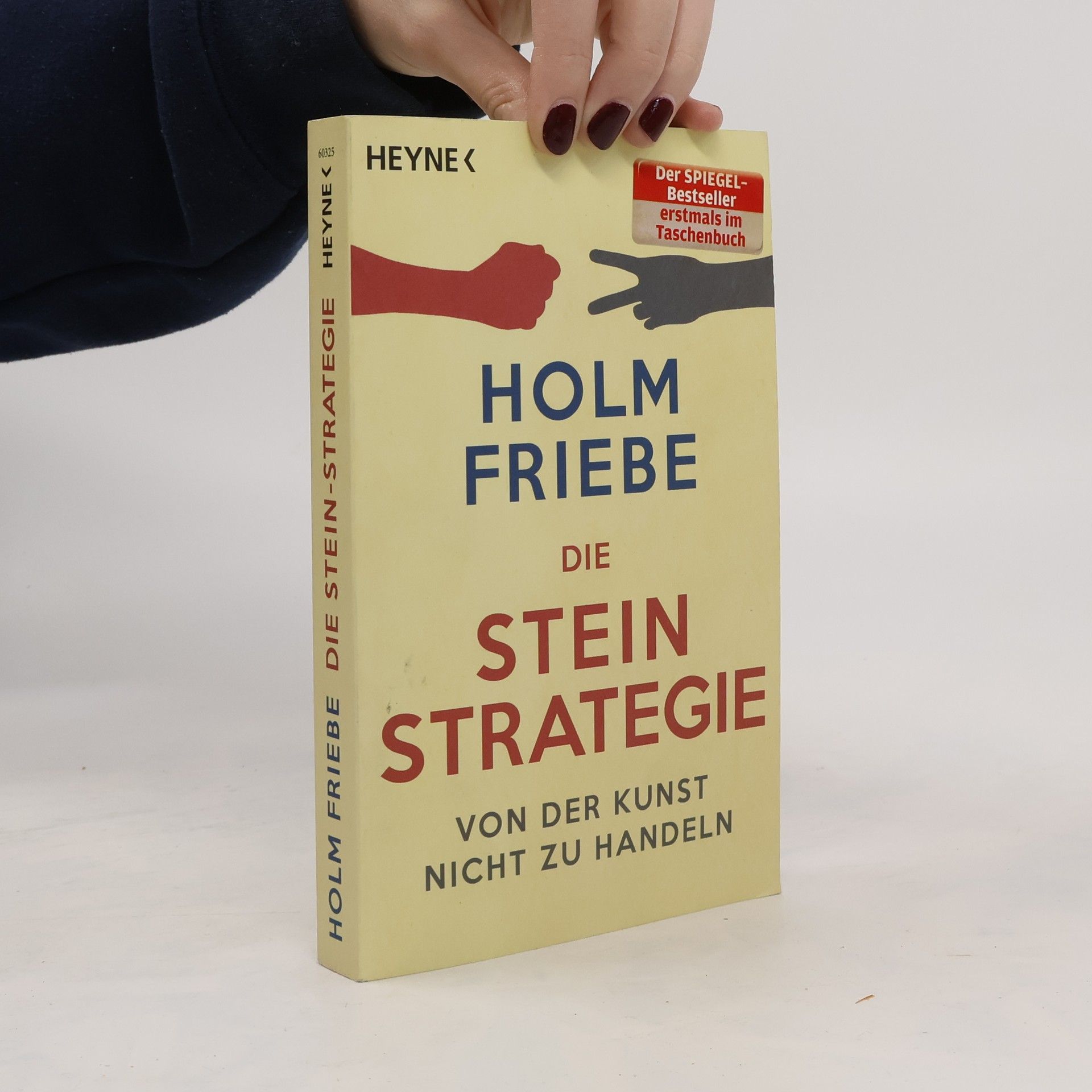 Holm Friebe Die Stein-Strategie