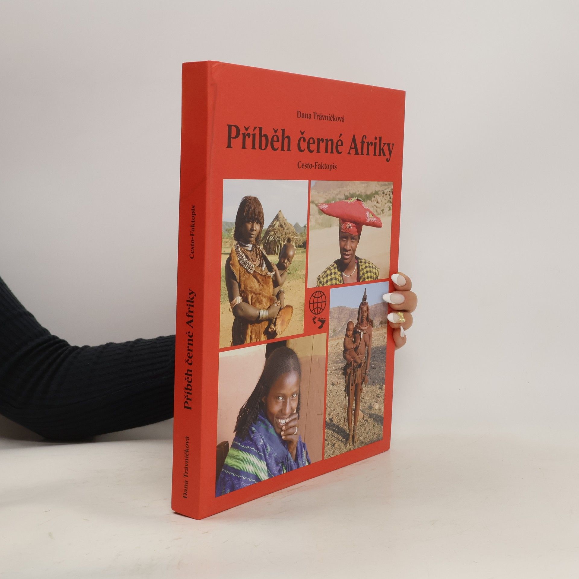 Dana Trávníčková Příběh černé Afriky