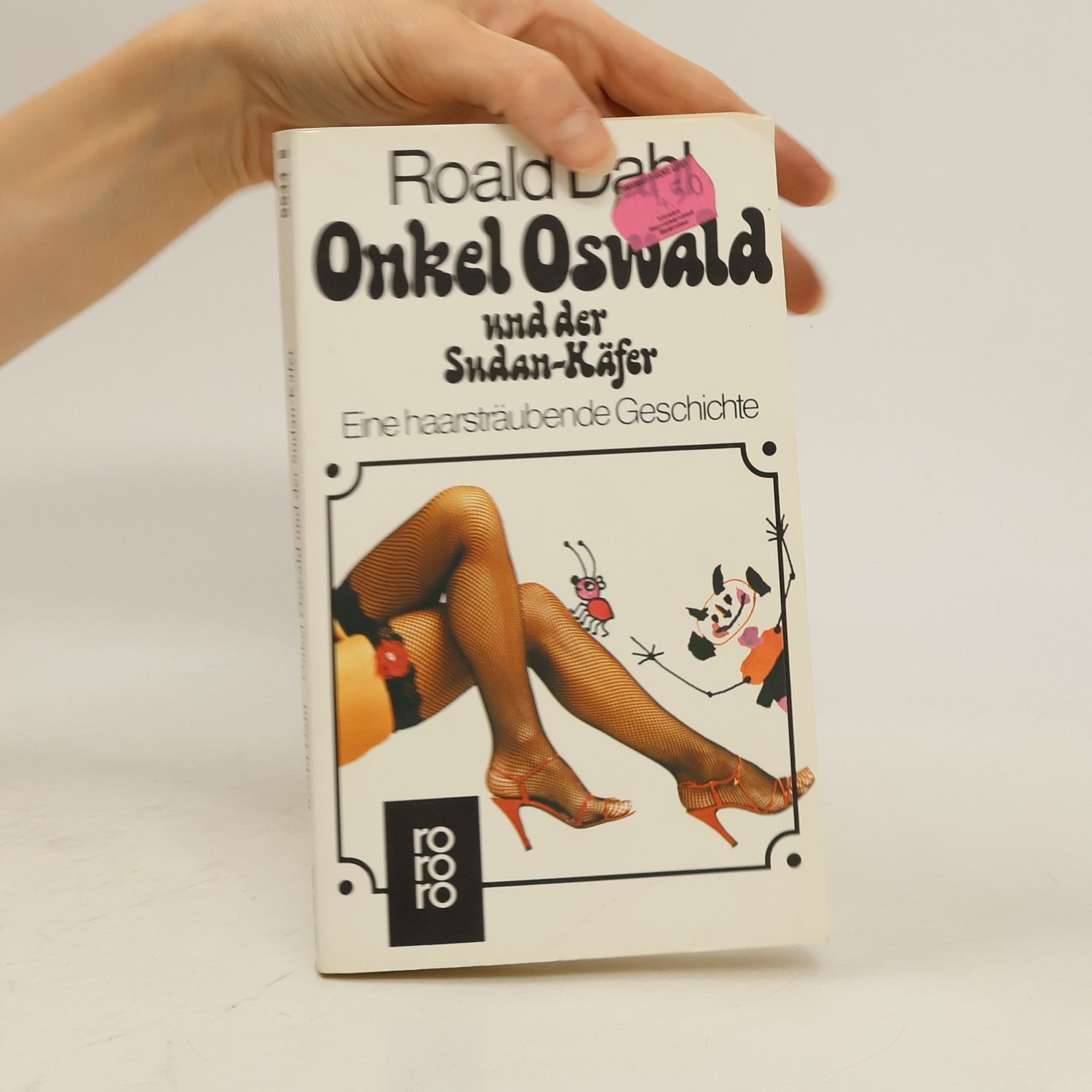 Roald Dahl Onkel Oswald und der Sudan-käfer