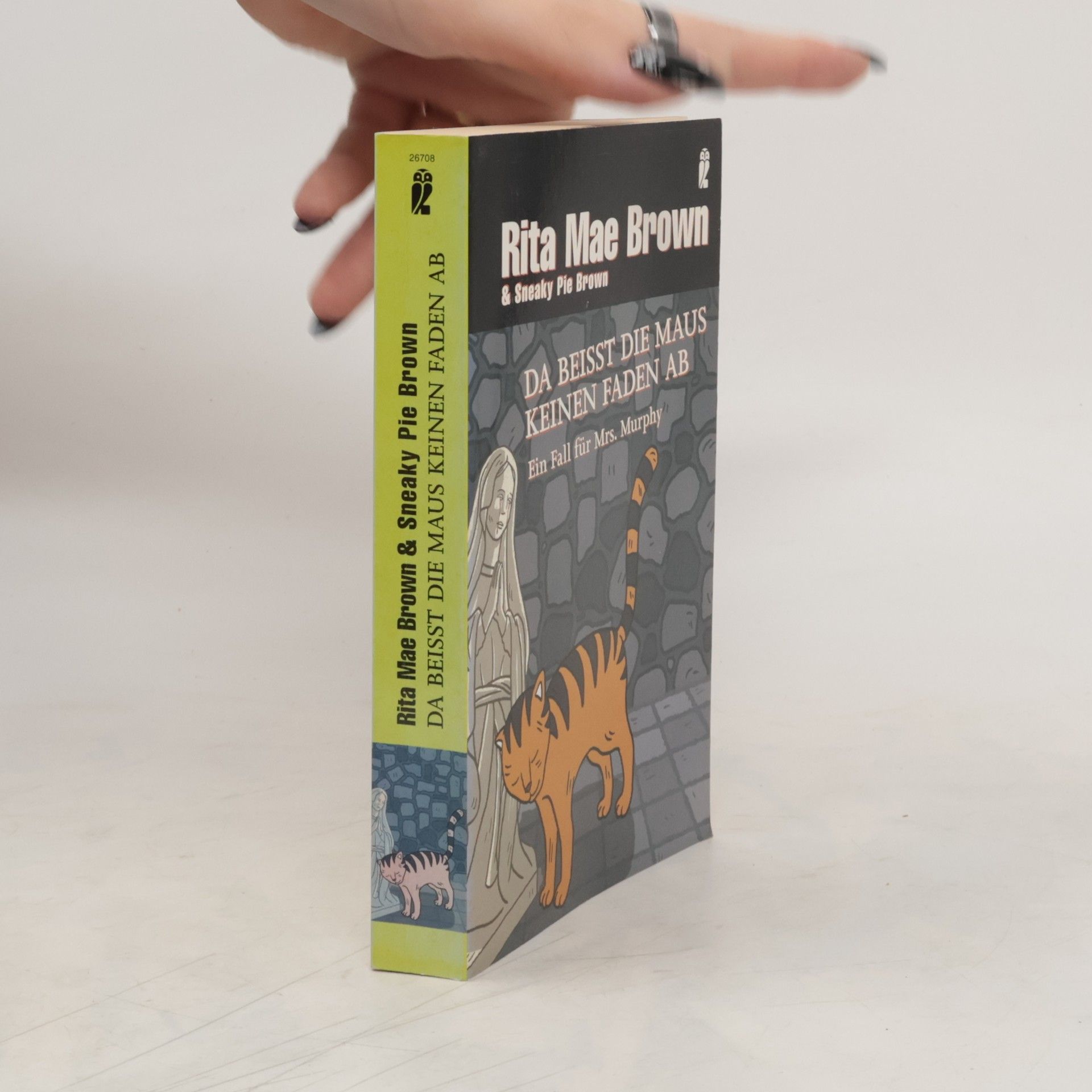 Rita Mae Brown Da beißt die Maus keinen Faden ab