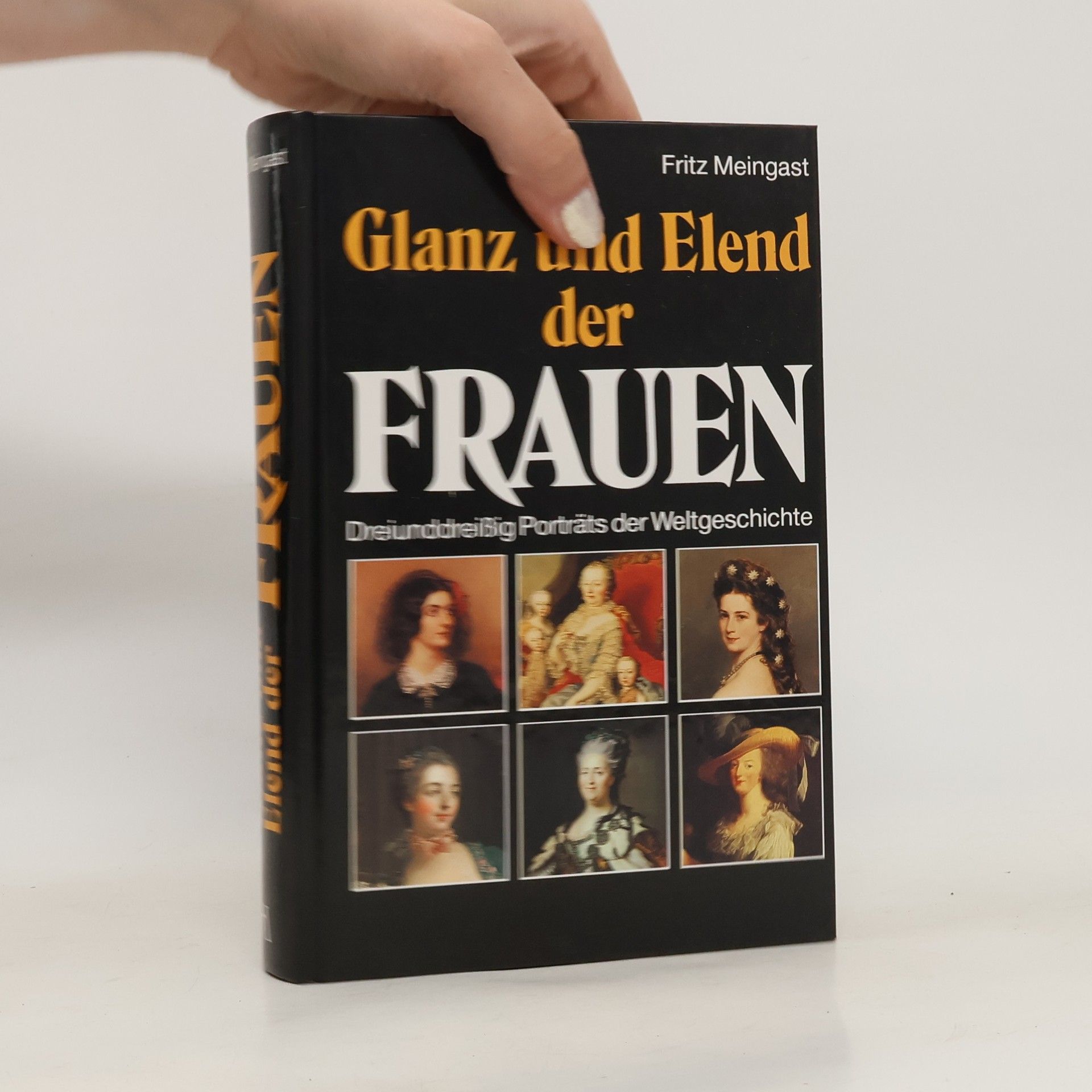 Fritz Meingast Glanz und Elend der Frauen