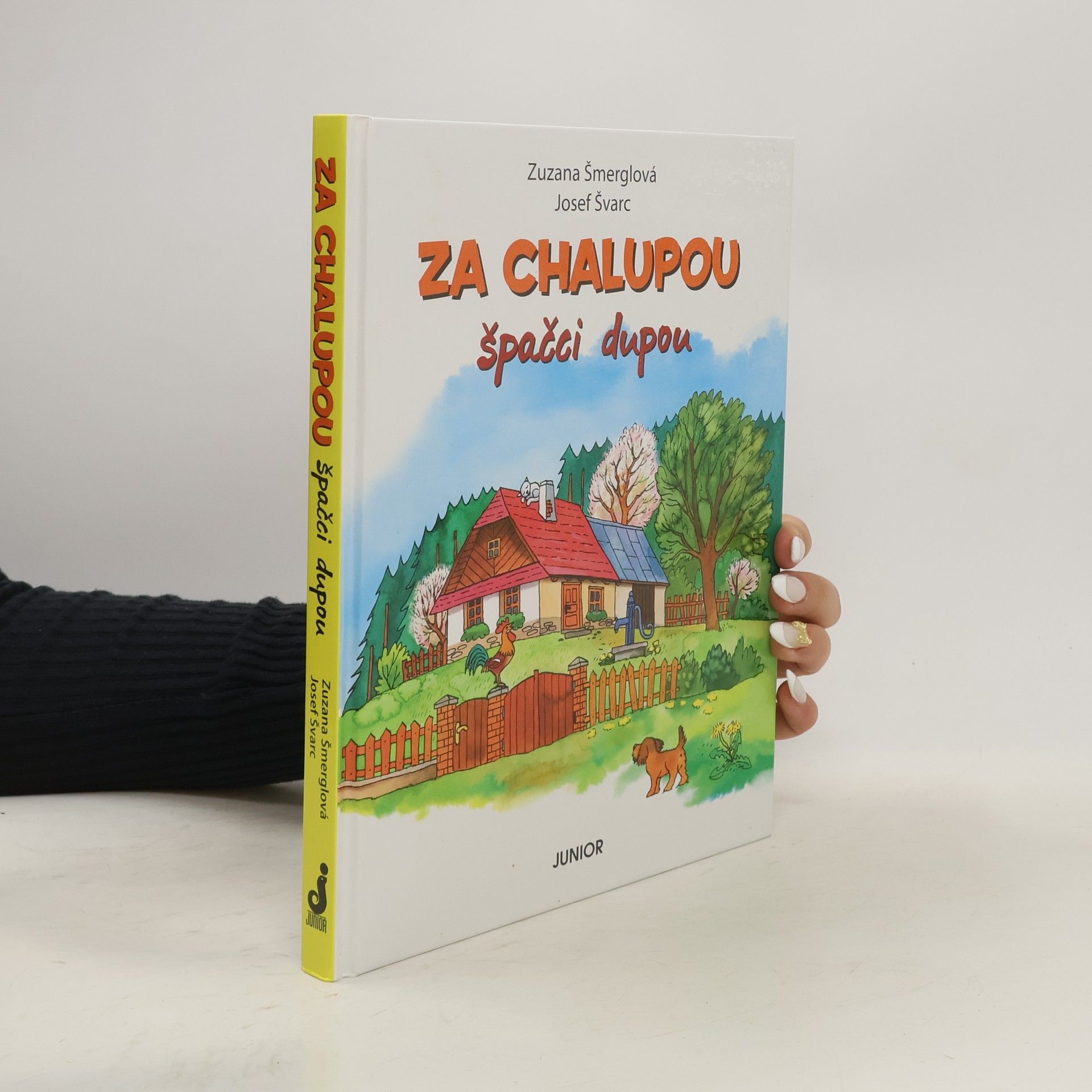 Zuzana Šmerglová Za chalupou špačci dupou