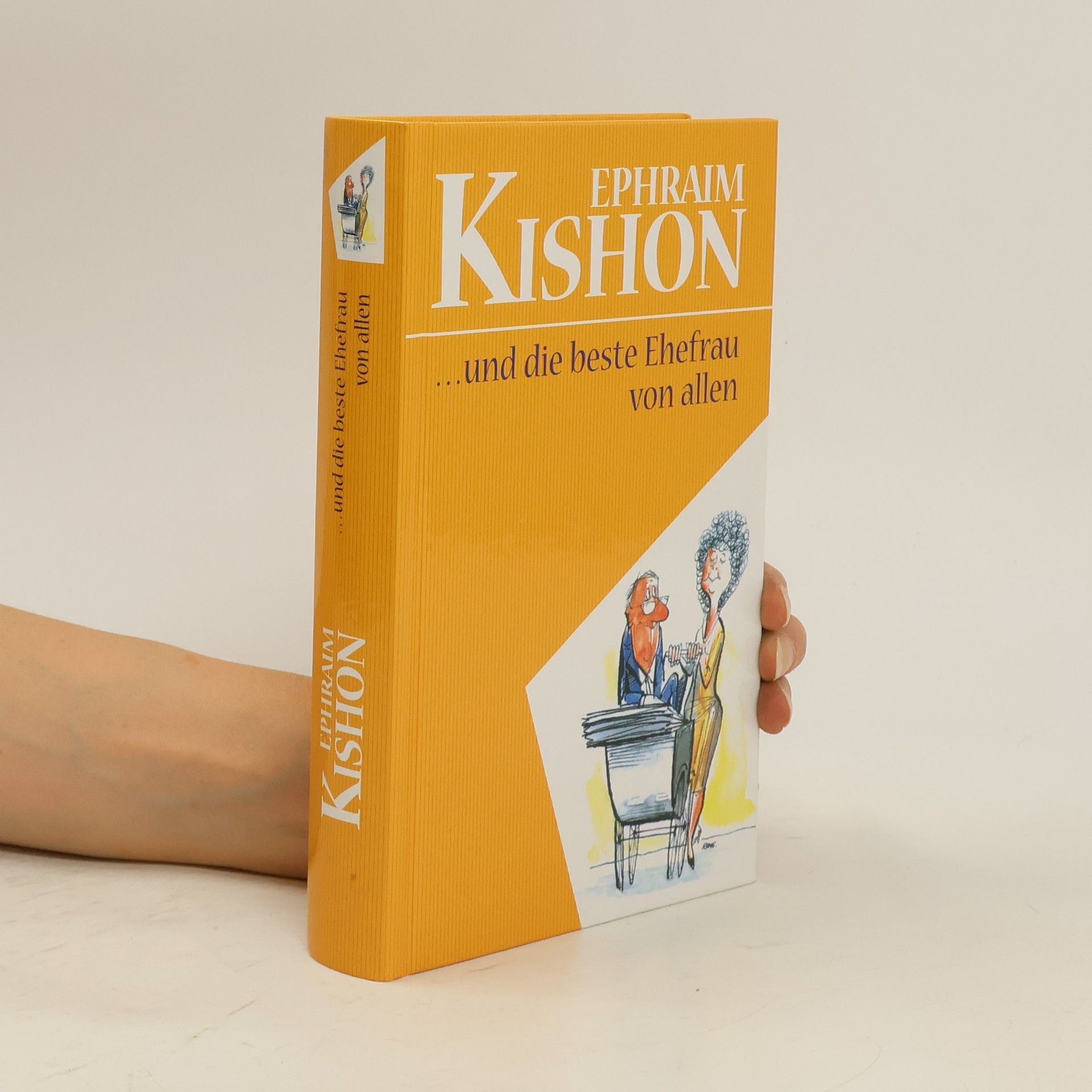 Langen Müller Ephraim Kishon... und die beste Ehefrau von allen
