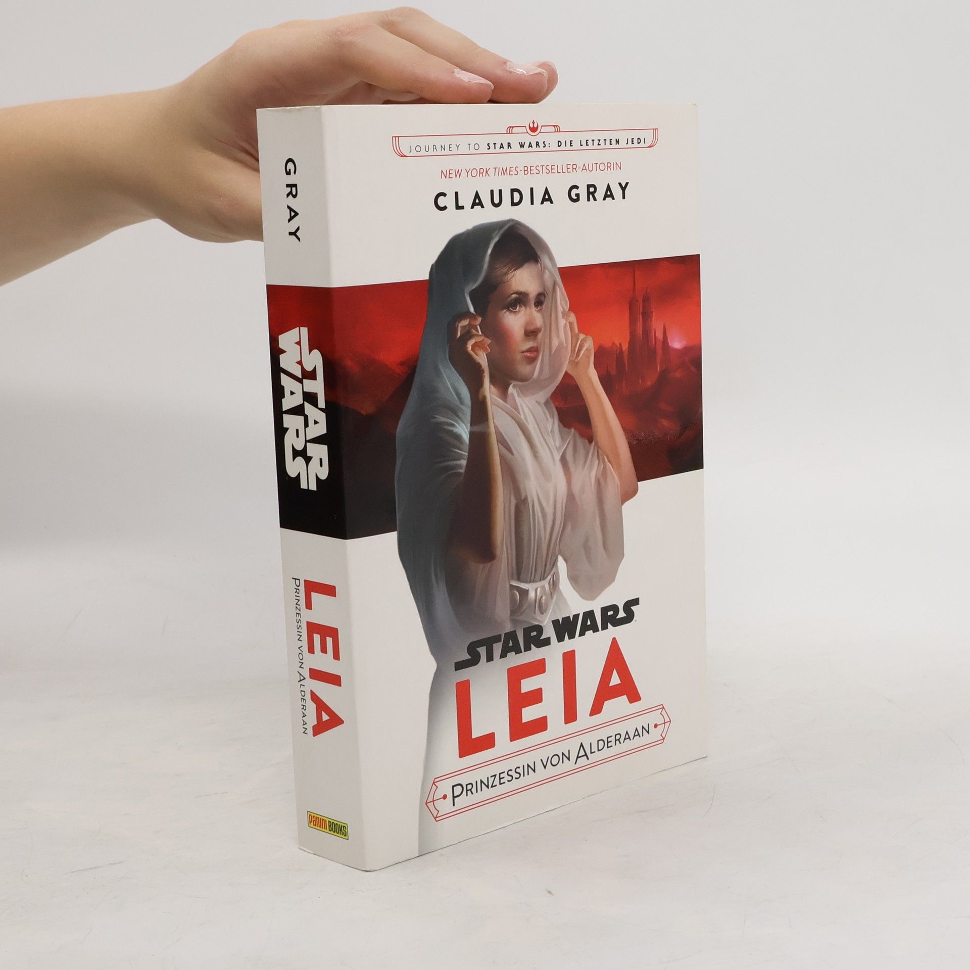 Claudia Gray Star Wars: Leia, Prinzessin von Alderaan