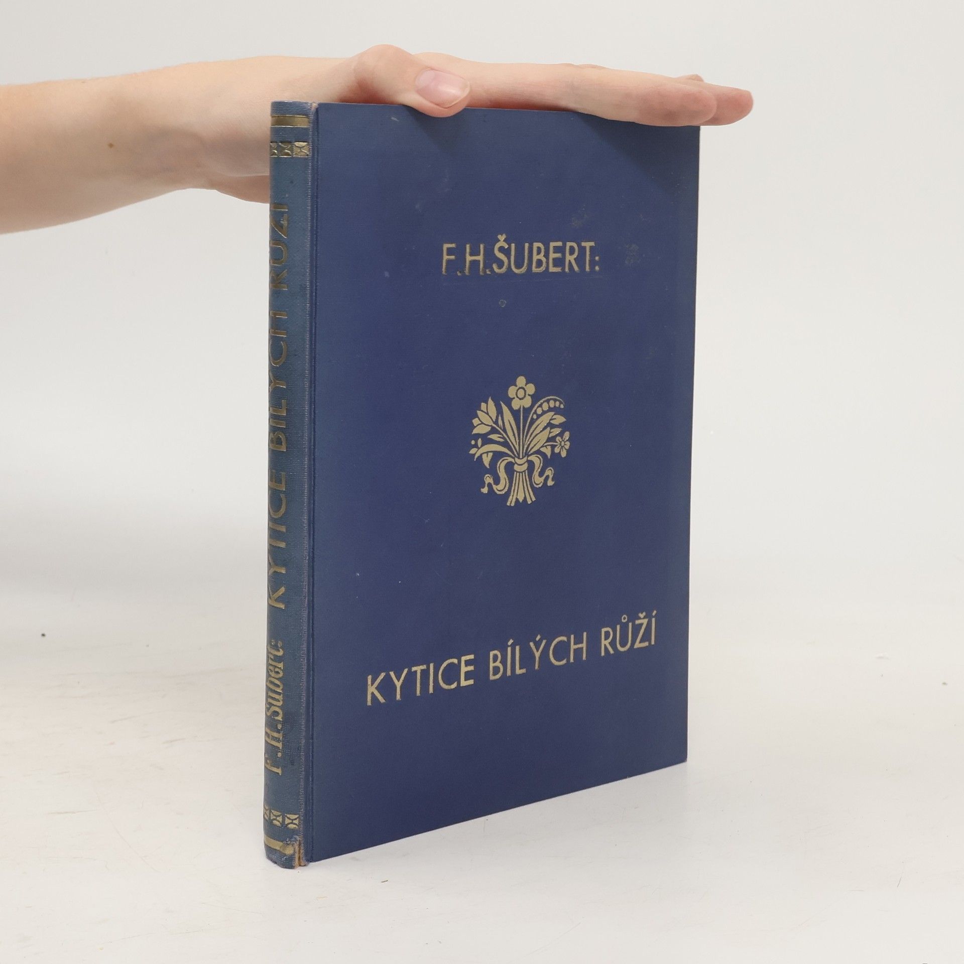 Šubert F. H. Kytice bílých růží