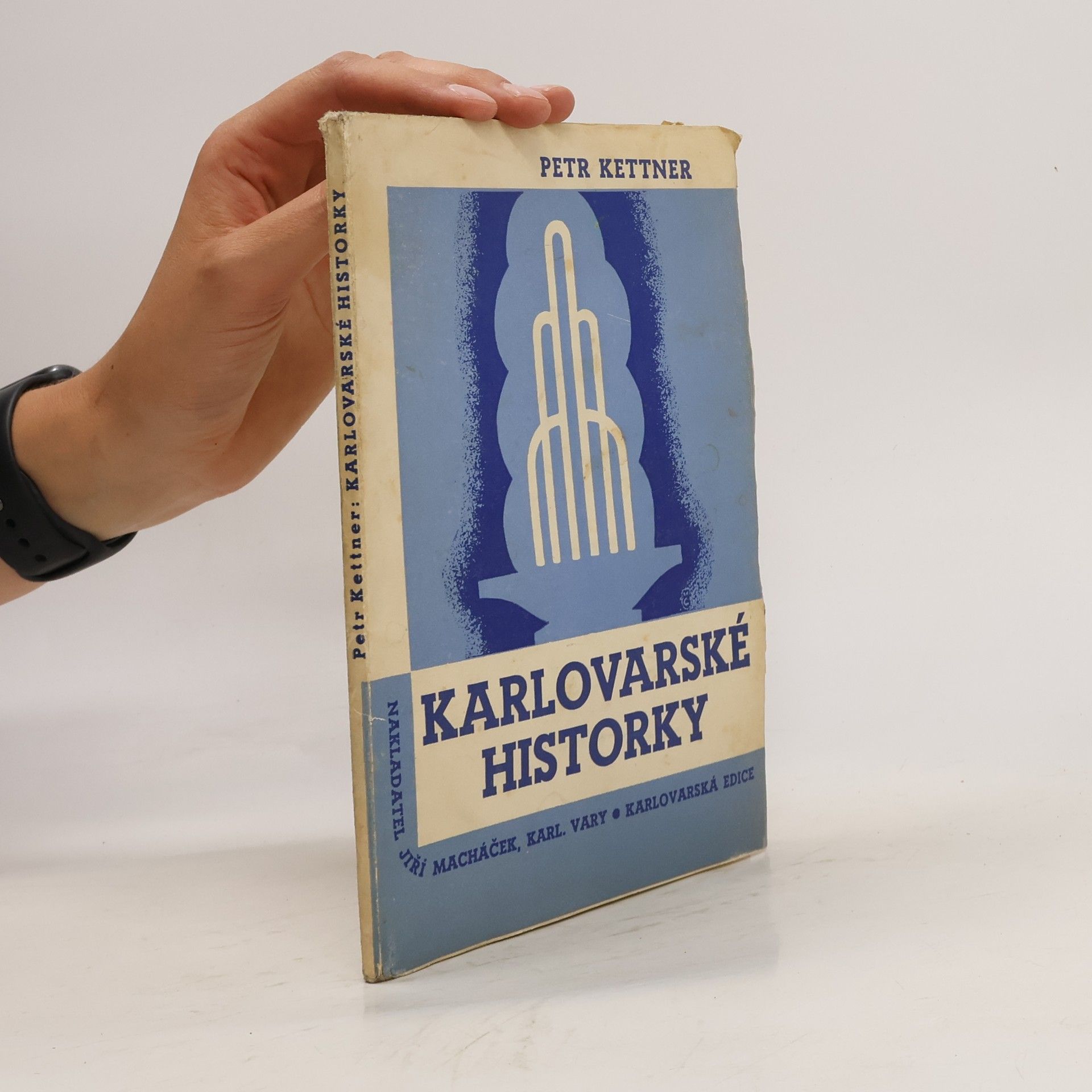 Petr Kettner Karlovarské historky