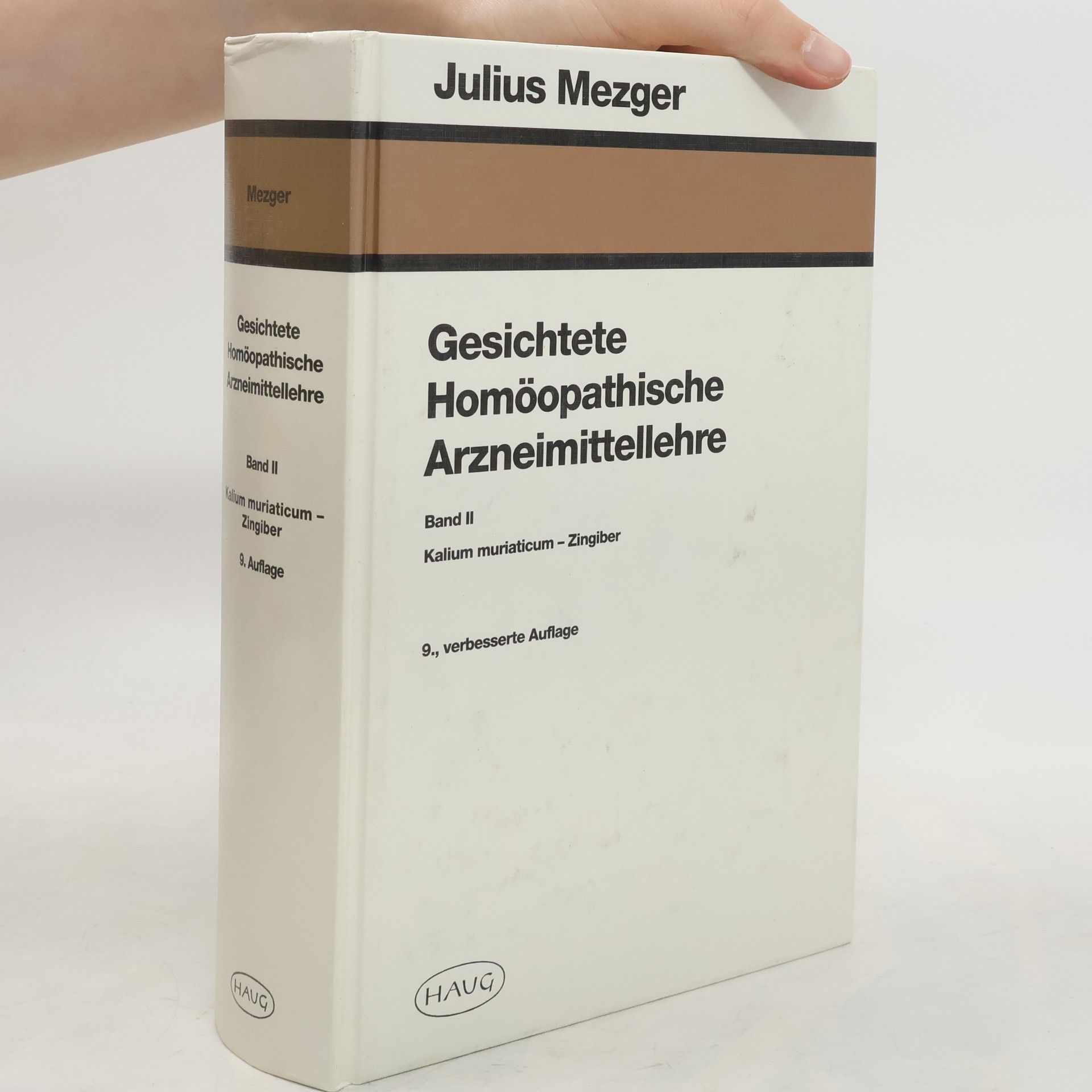Julius Mezger Gesichtete homöopathische Arzneimittellehre. Band II