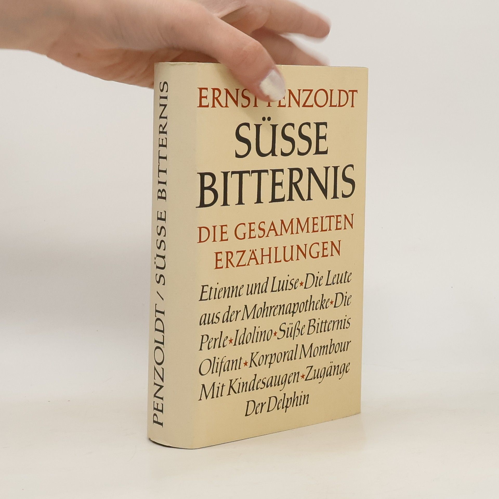 Ernst Penzoldt Süsse Bitternis