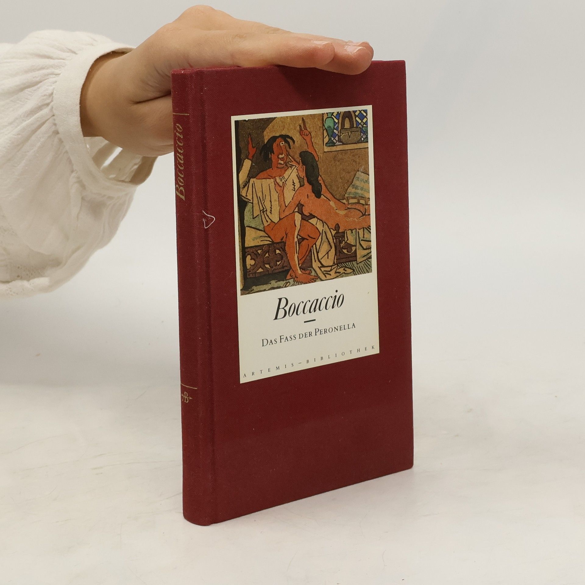 Giovanni Boccaccio Das Fass der Peronella und andere schlimme Geschichten