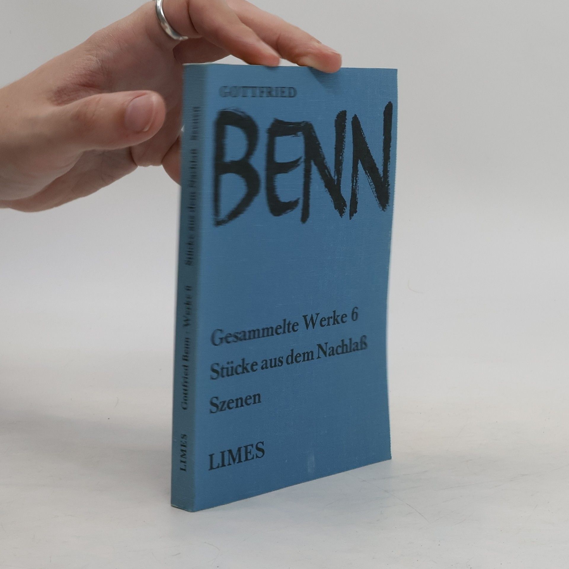 Gottfried Benn Gesammelte Werke 6