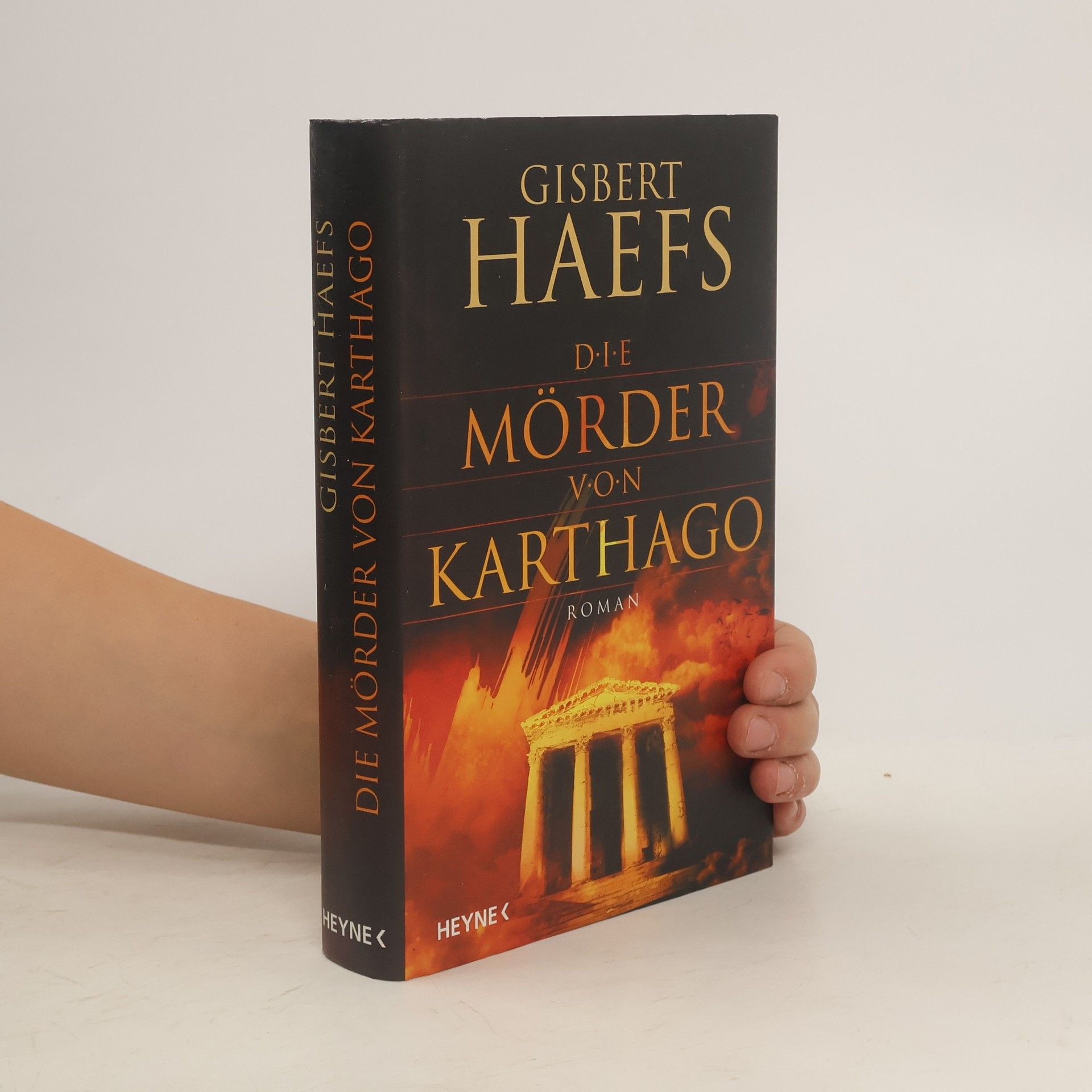 Gisbert Haefs Die Mörder von Karthago