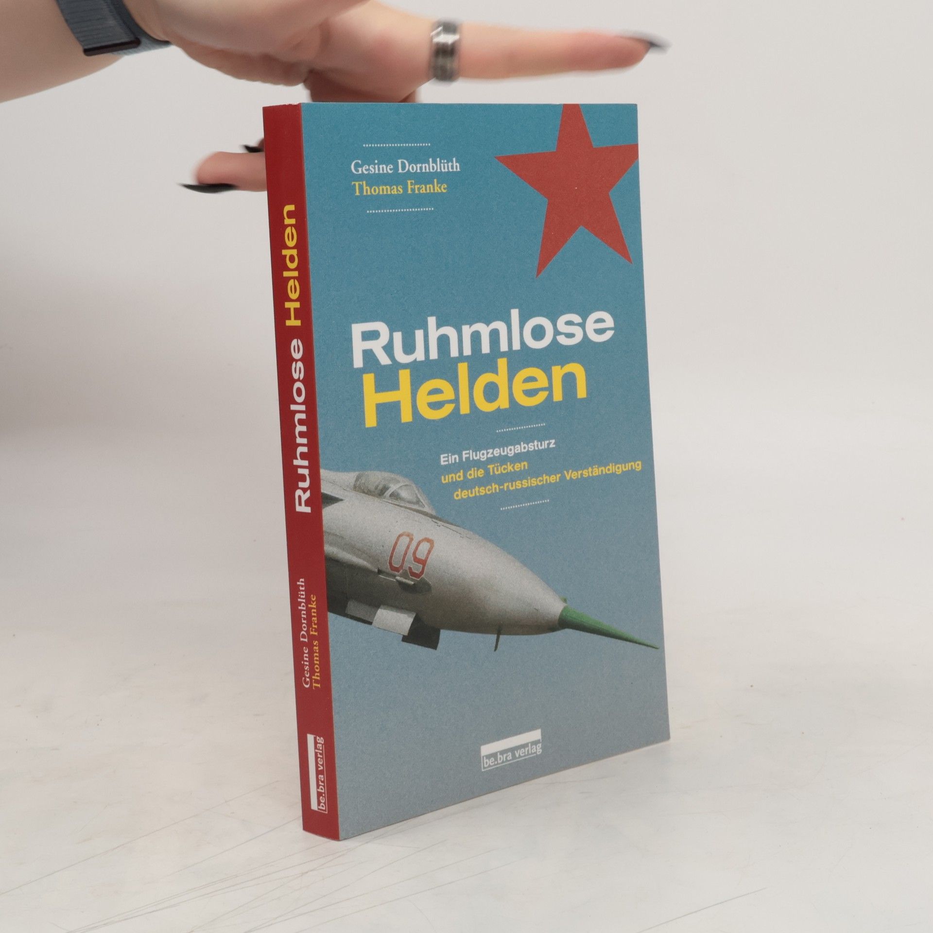 Gesine Dornblüth Ruhmlose Helden