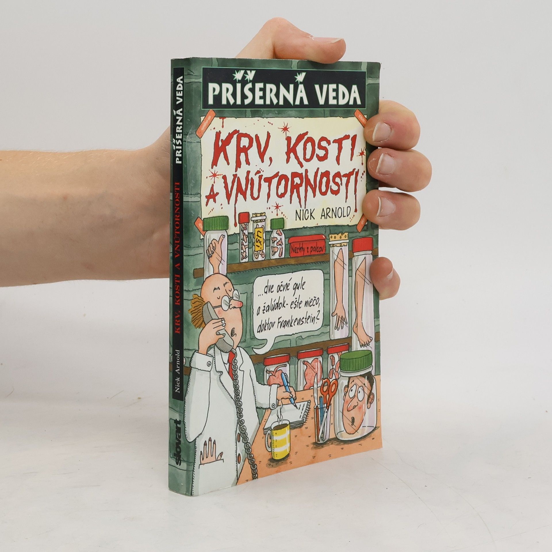 Nick Arnold Krv, kosti a vnútornosti