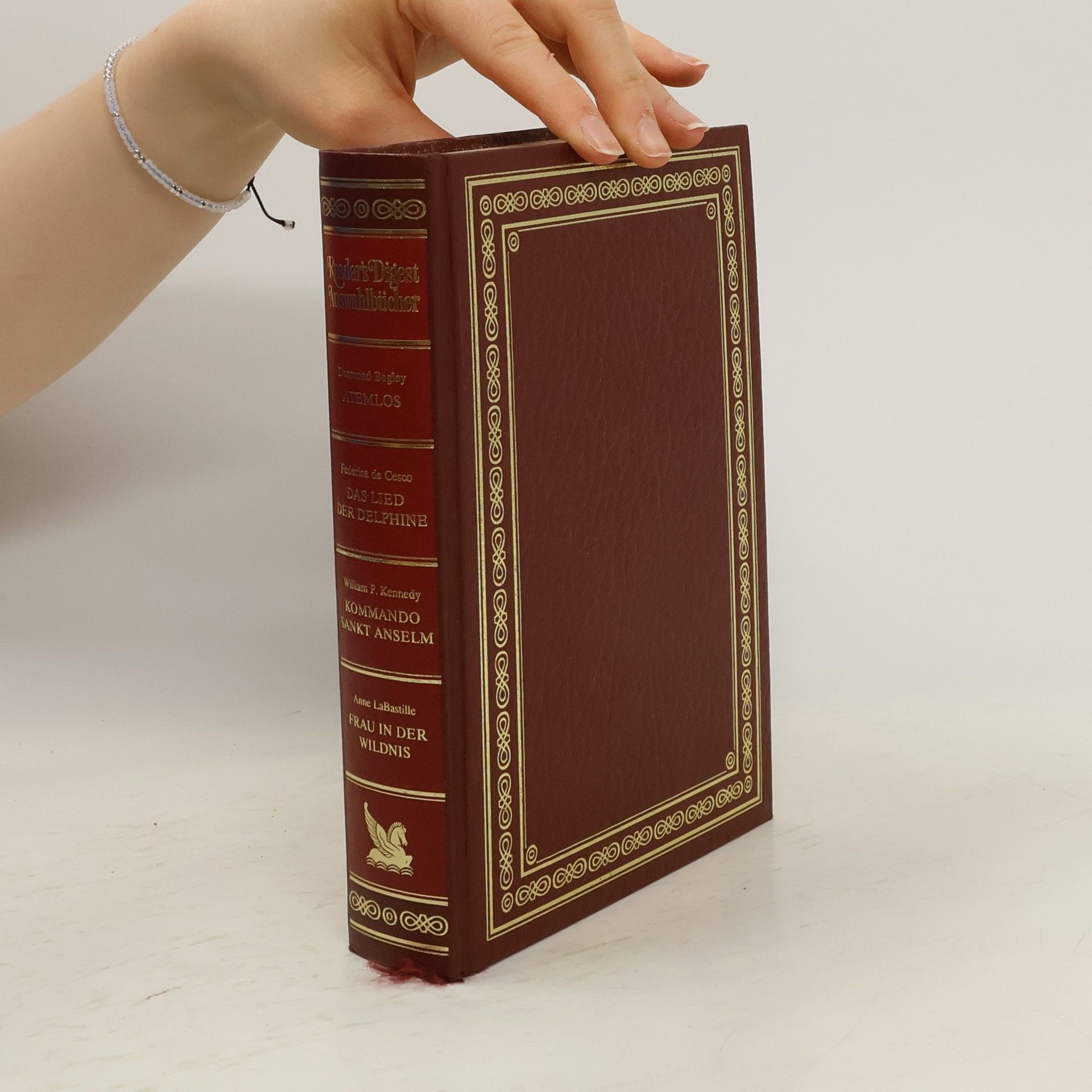 Autorenkollektiv Reader's Digest Auswahlbücher: Atemlos. Das Lied der Delphine. Kommando Sankt Anselm. Frau in der Wildnis.