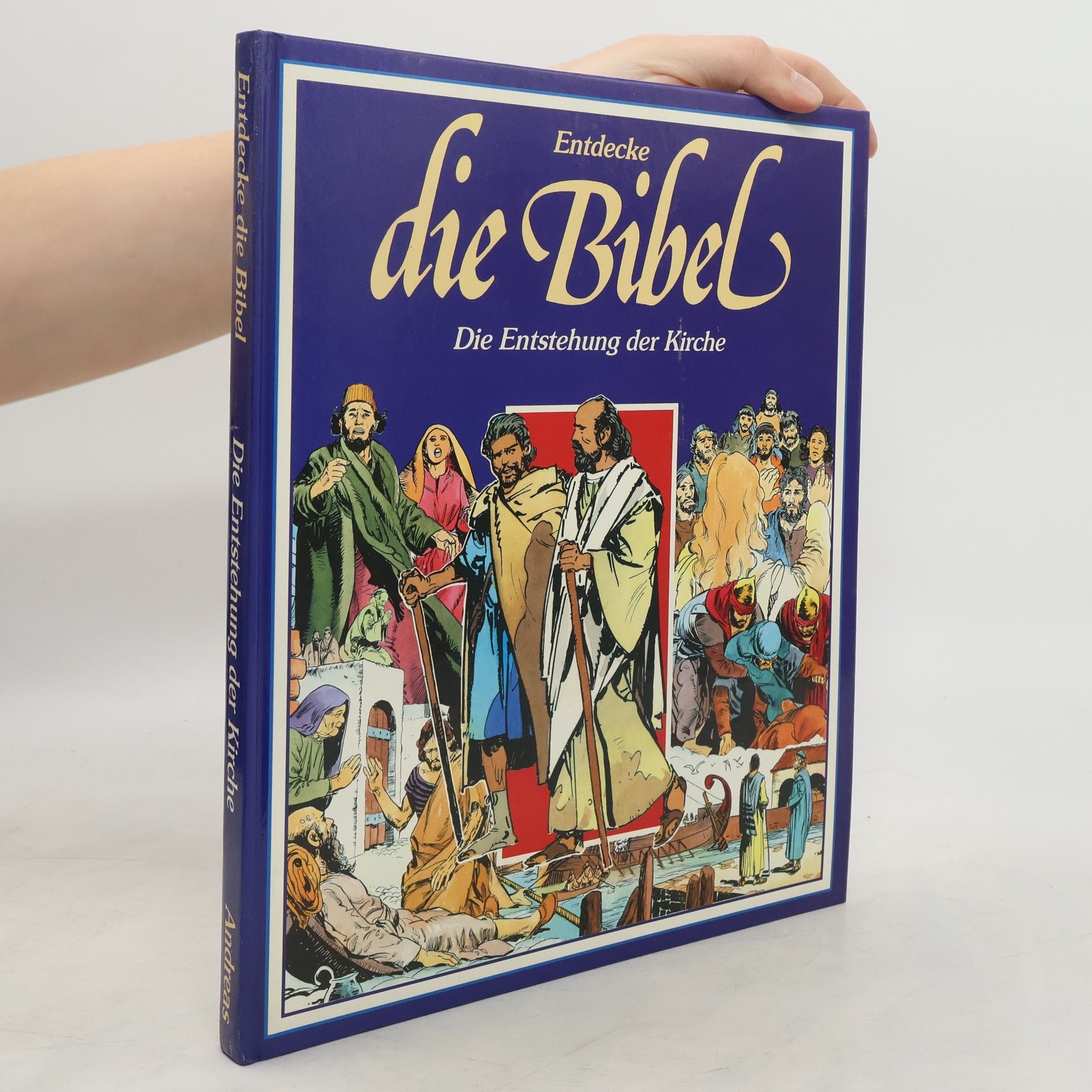 Autorenkollektiv Entdecke die Bibel. Die Entstehung der Kirche