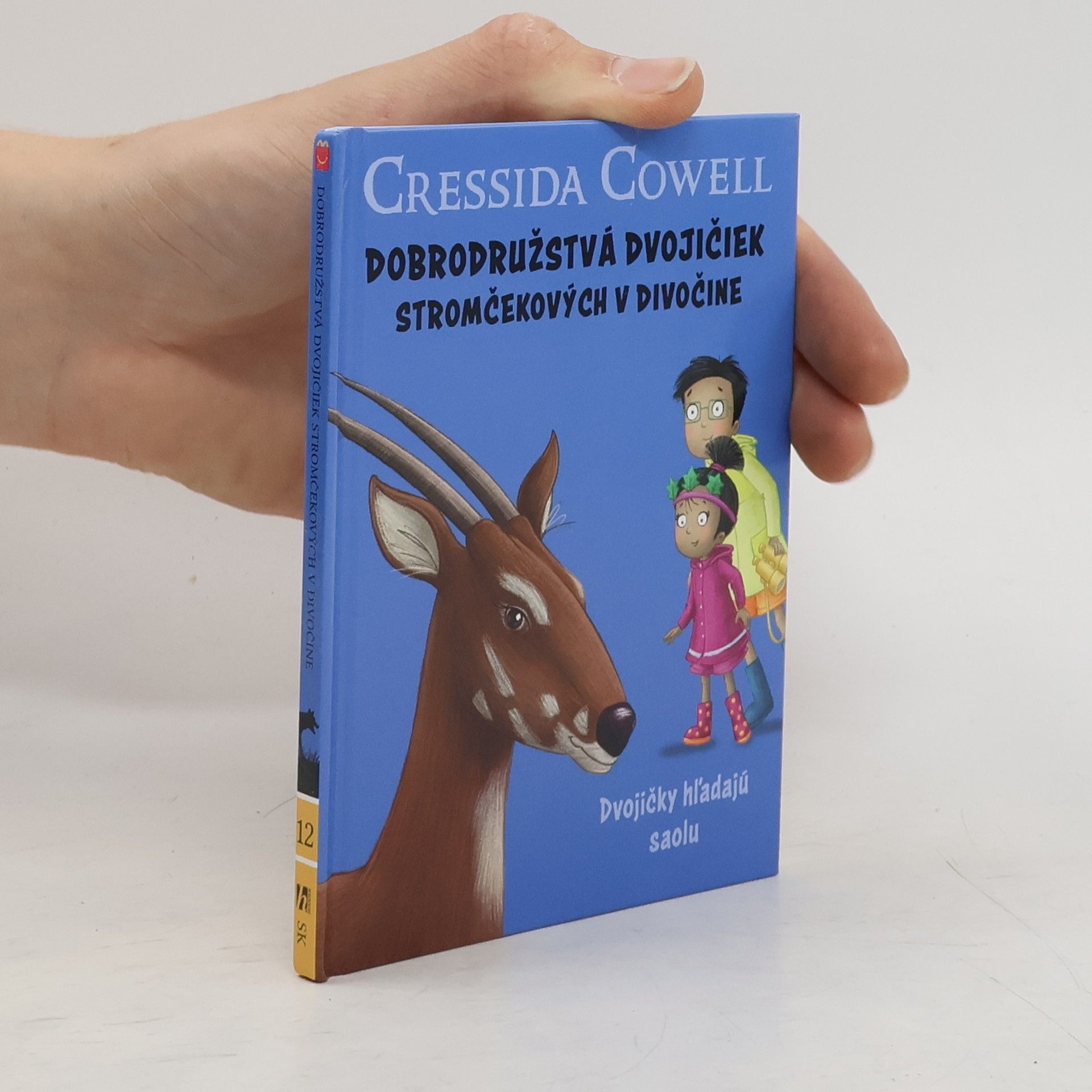 Cressida Cowell Dobrodružstvá dvojičiek Stromčekových v divočine: Dvojičky hľadajú saolu
