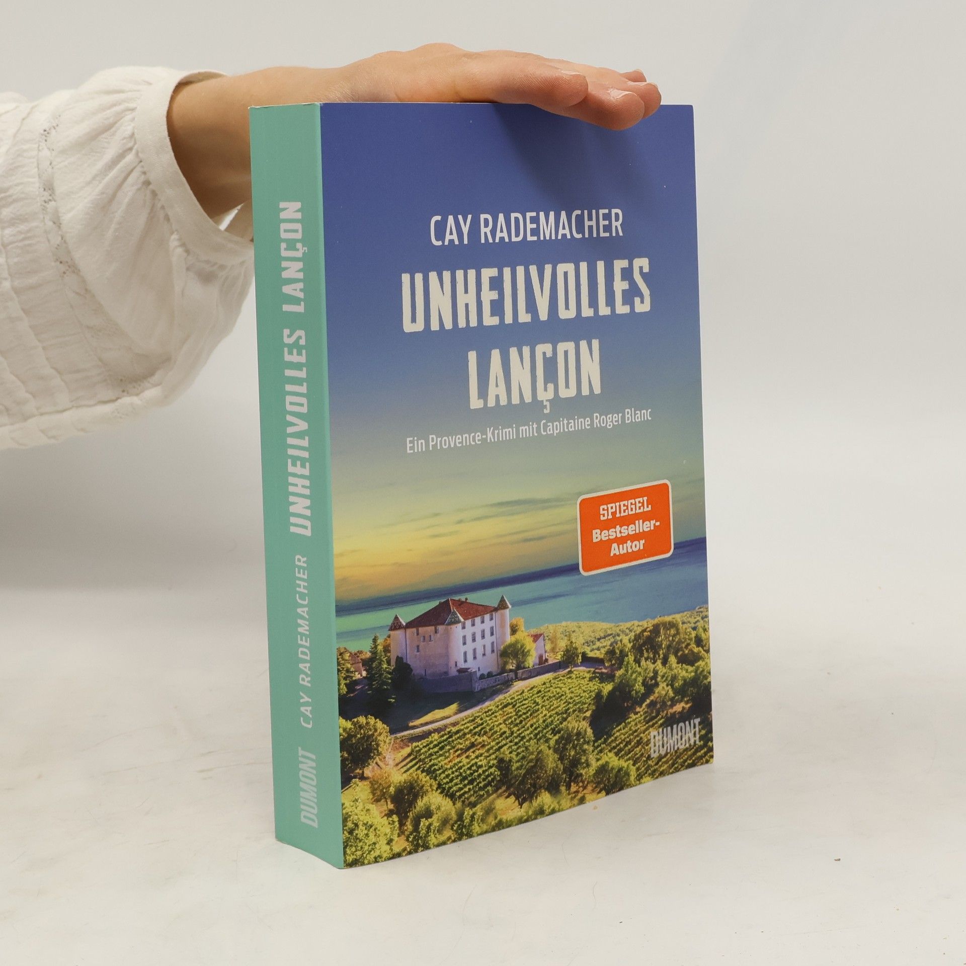 Cay Rademacher Unheilvolles Lançon