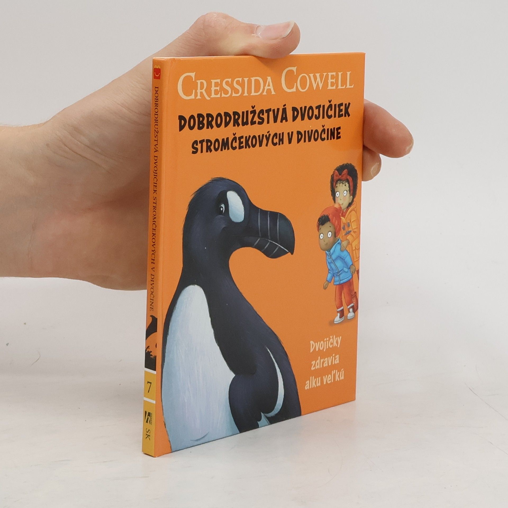 Cressida Cowell Dobrodružstvá dvojičiek stromčekových v divočine 7. Dvojičky zdravia alku veľkú
