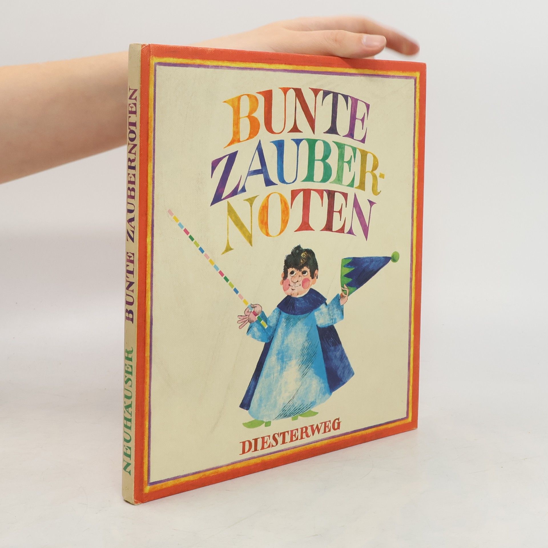Meinolf Neuhäuser Bunte Zaubernoten