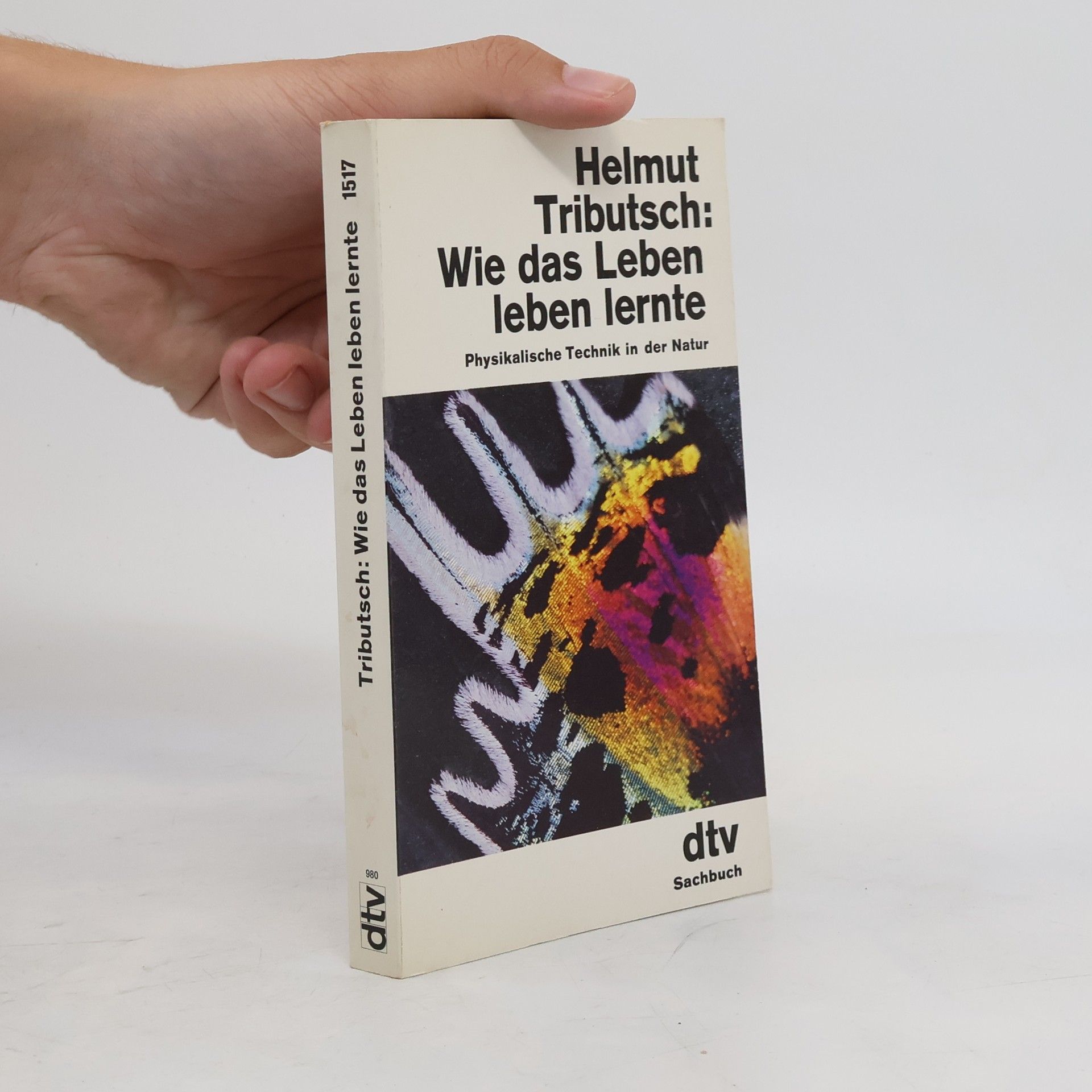 Helmut Tributsch Wie das Leben leben lernte