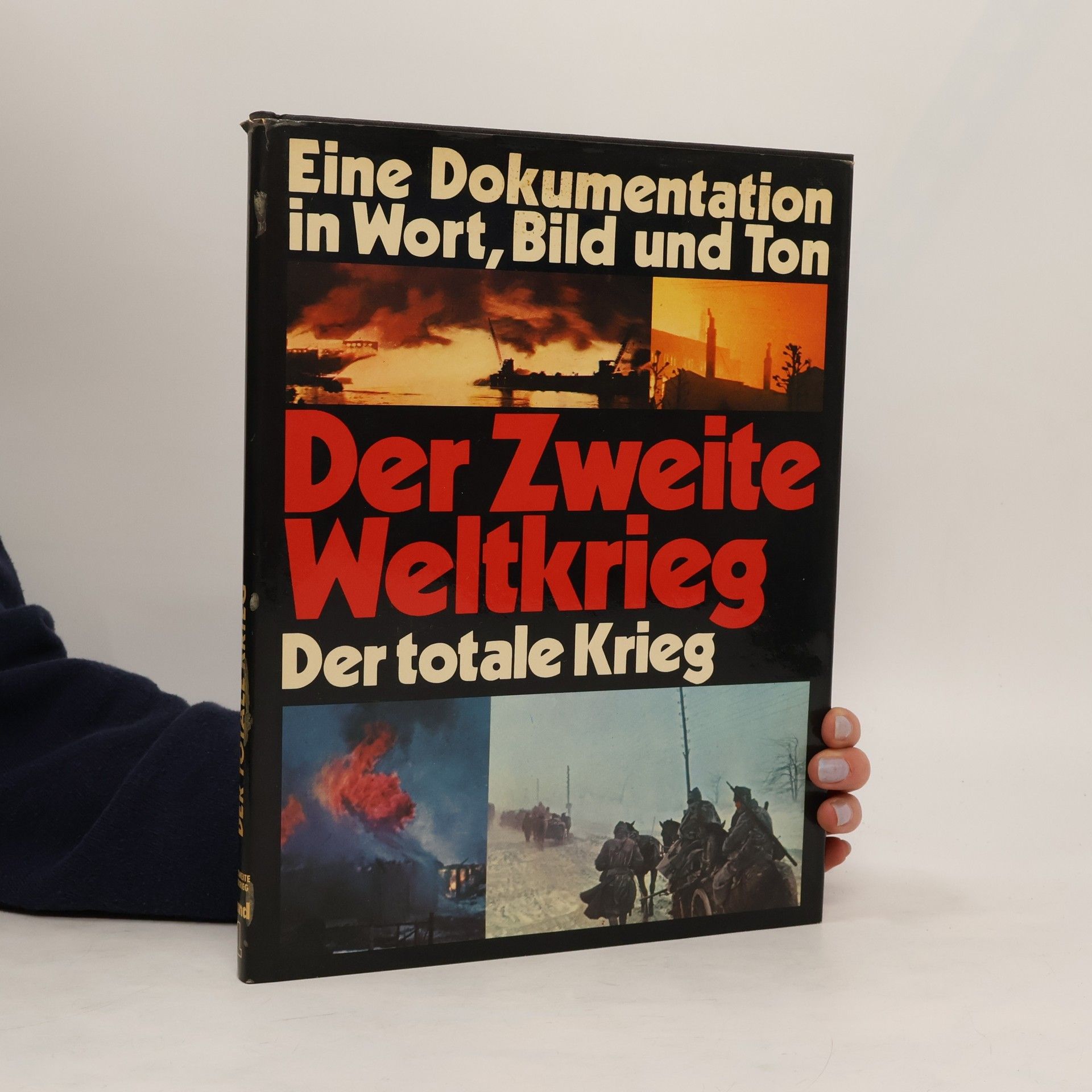 Autores varios  Der Zweite Weltkrieg. Der totale Krieg 5