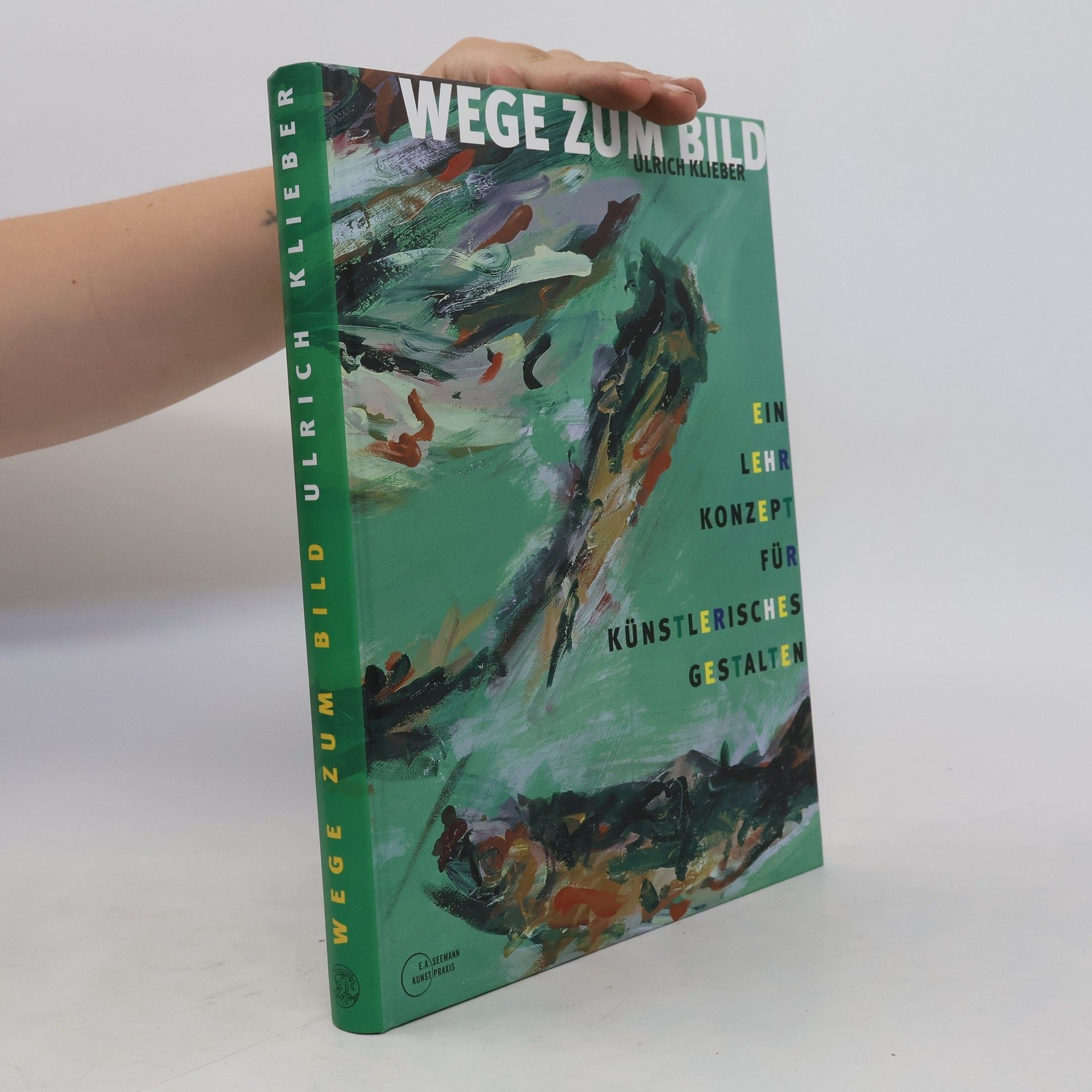 Ulrich Klieber Wege zum Bild