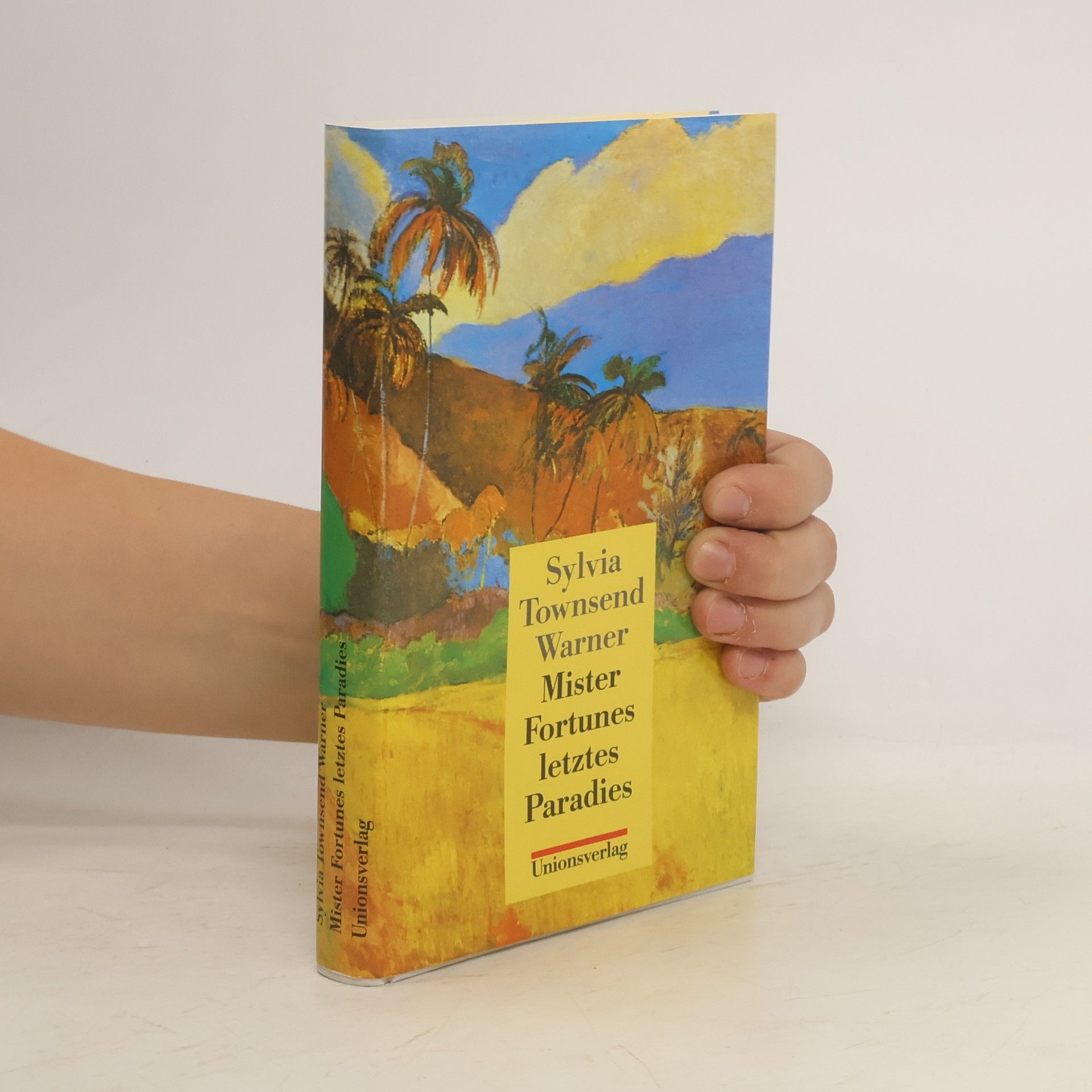 Sylvia Townsend Warner Mister Fortunes letztes Paradies