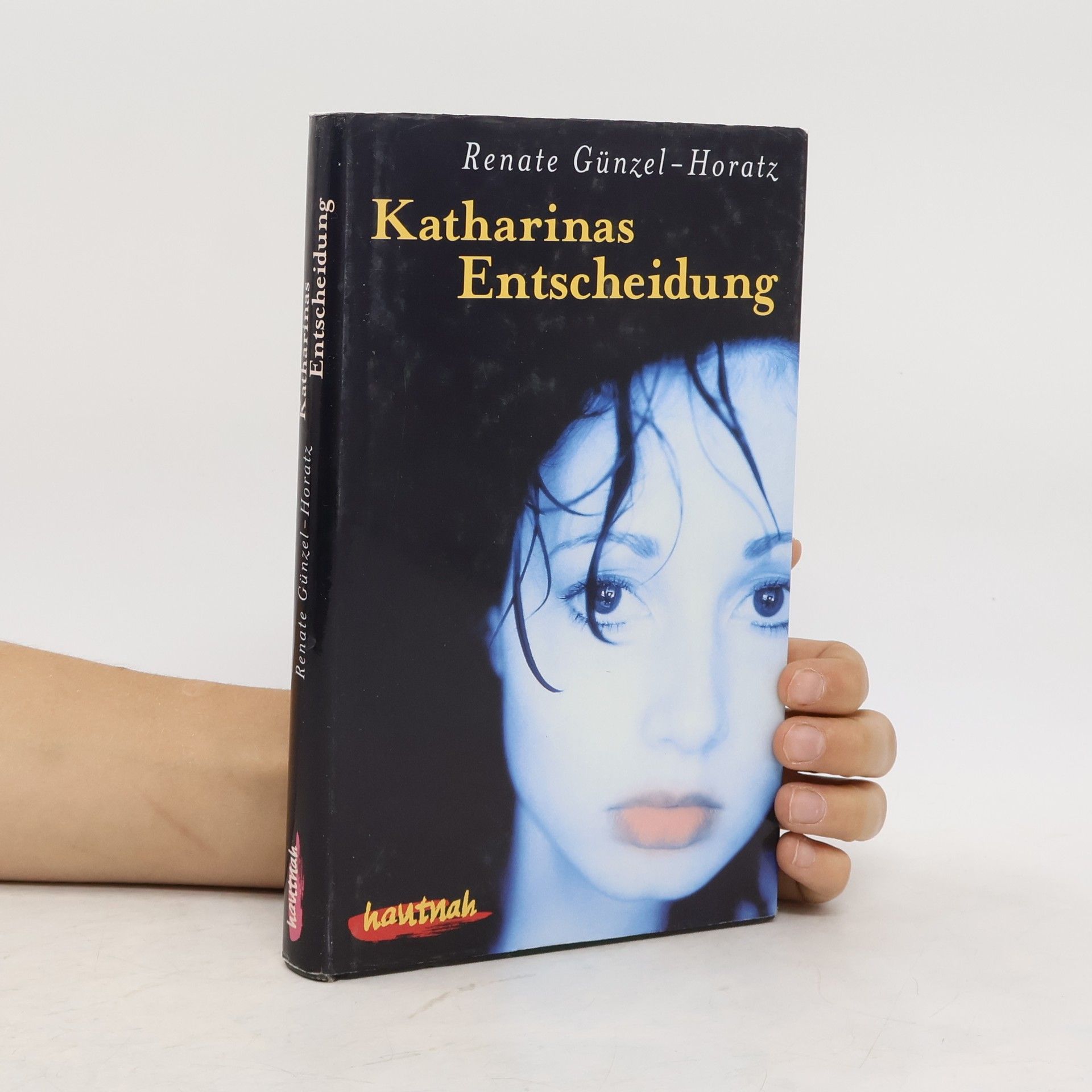 Renate Günzel-Horatz Katharinas Entscheidung