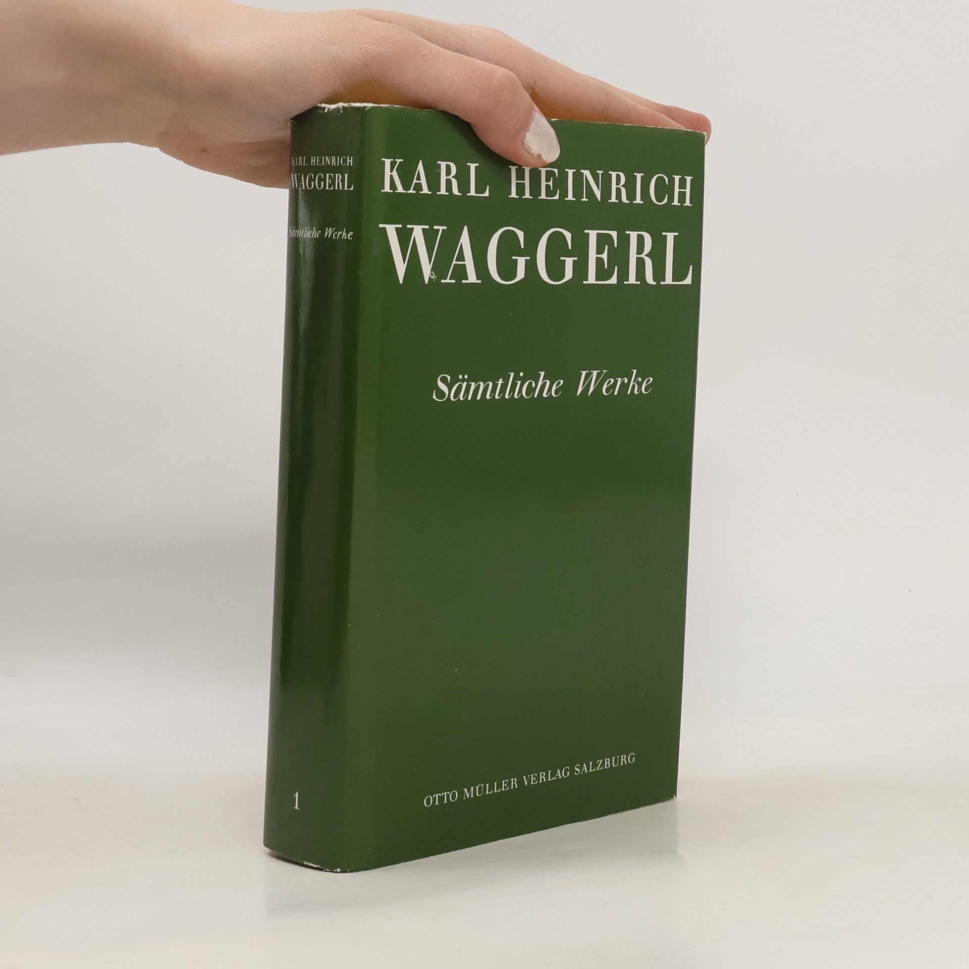 Karl Heinrich Waggerl Sämtliche Werke 1