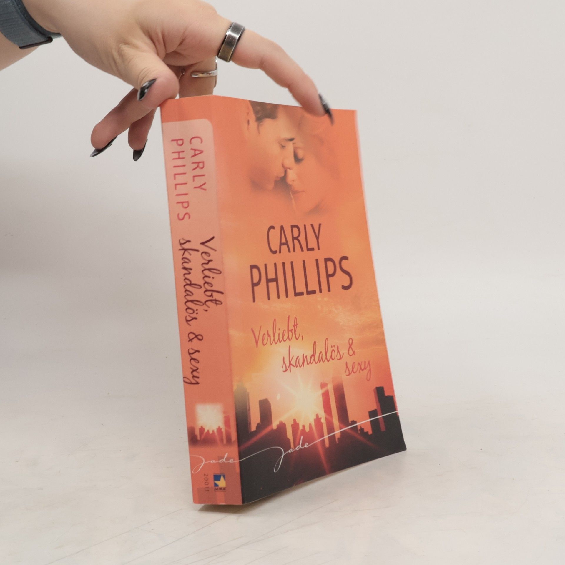 Carly Phillips Verliebt, skandalös & sexy
