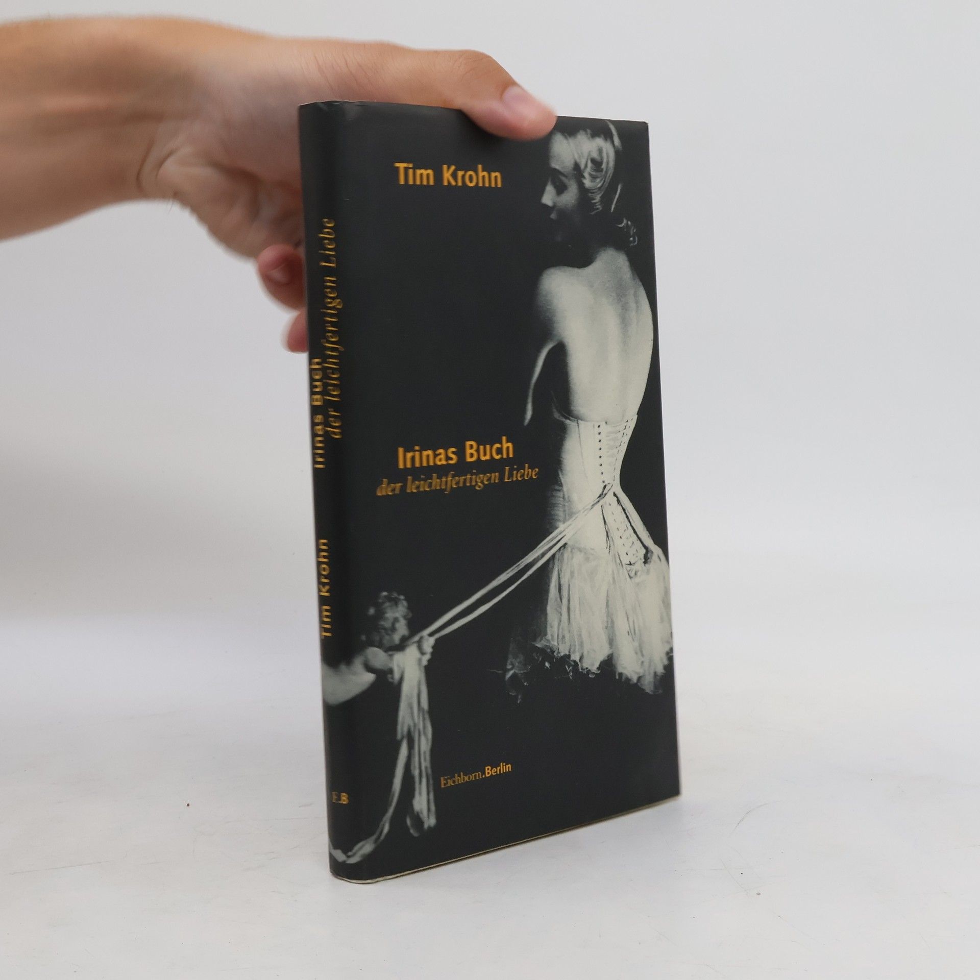 Tim Krohn Irinas Buch der leichtfertigen Liebe