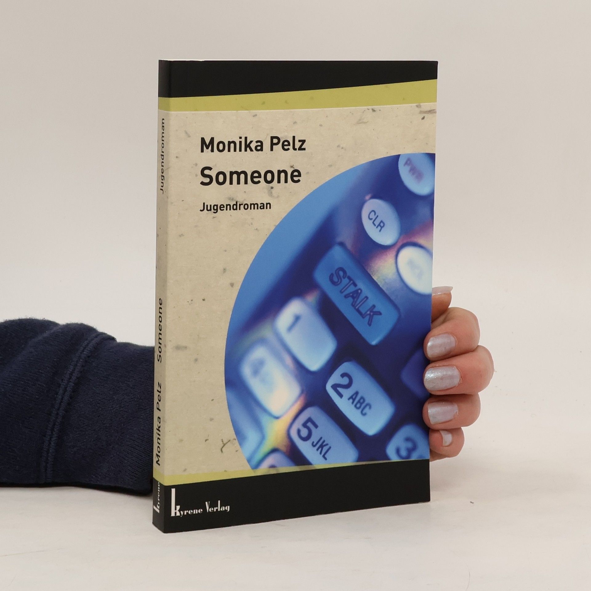 Monika Pelz Someone