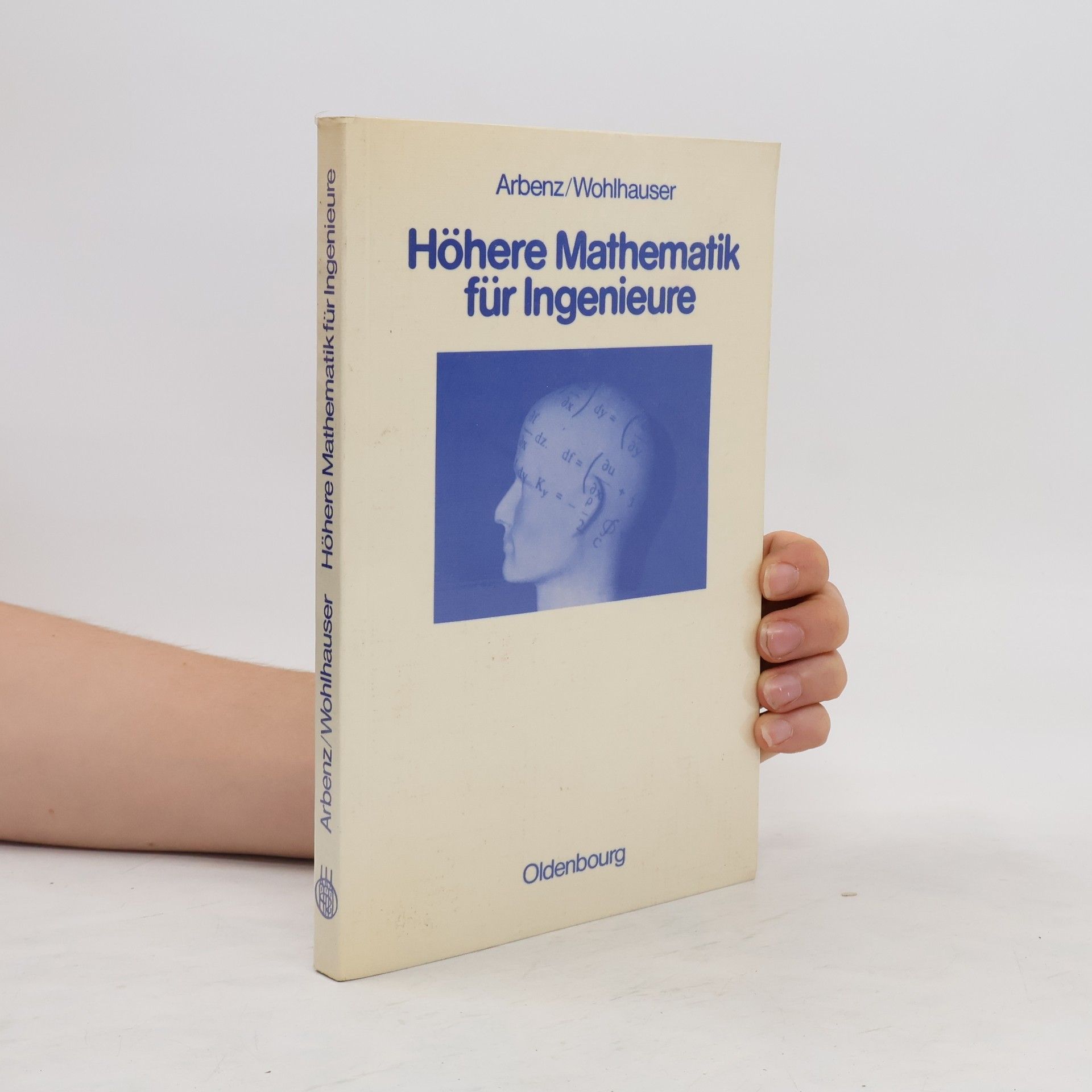 Kurt Arbenz Höhere Mathematik für Ingenieure