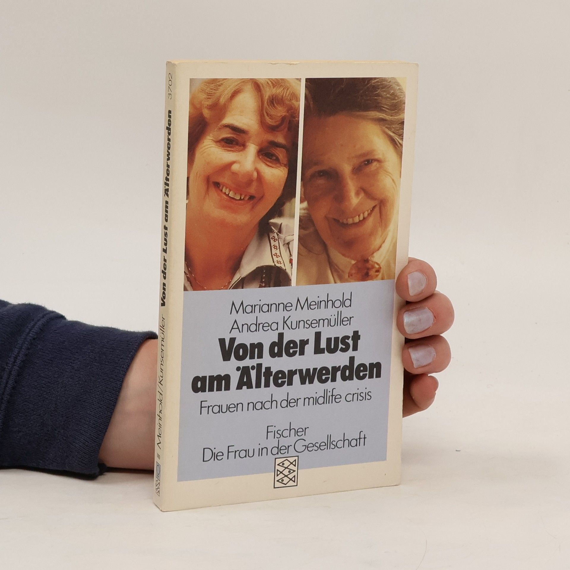 Marianne Meinhold Von der Lust am Älterwerden