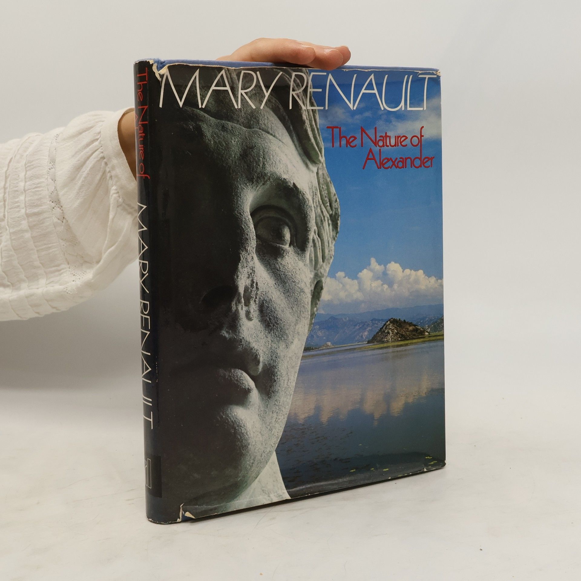 Mary Renault The Nature of Alexander