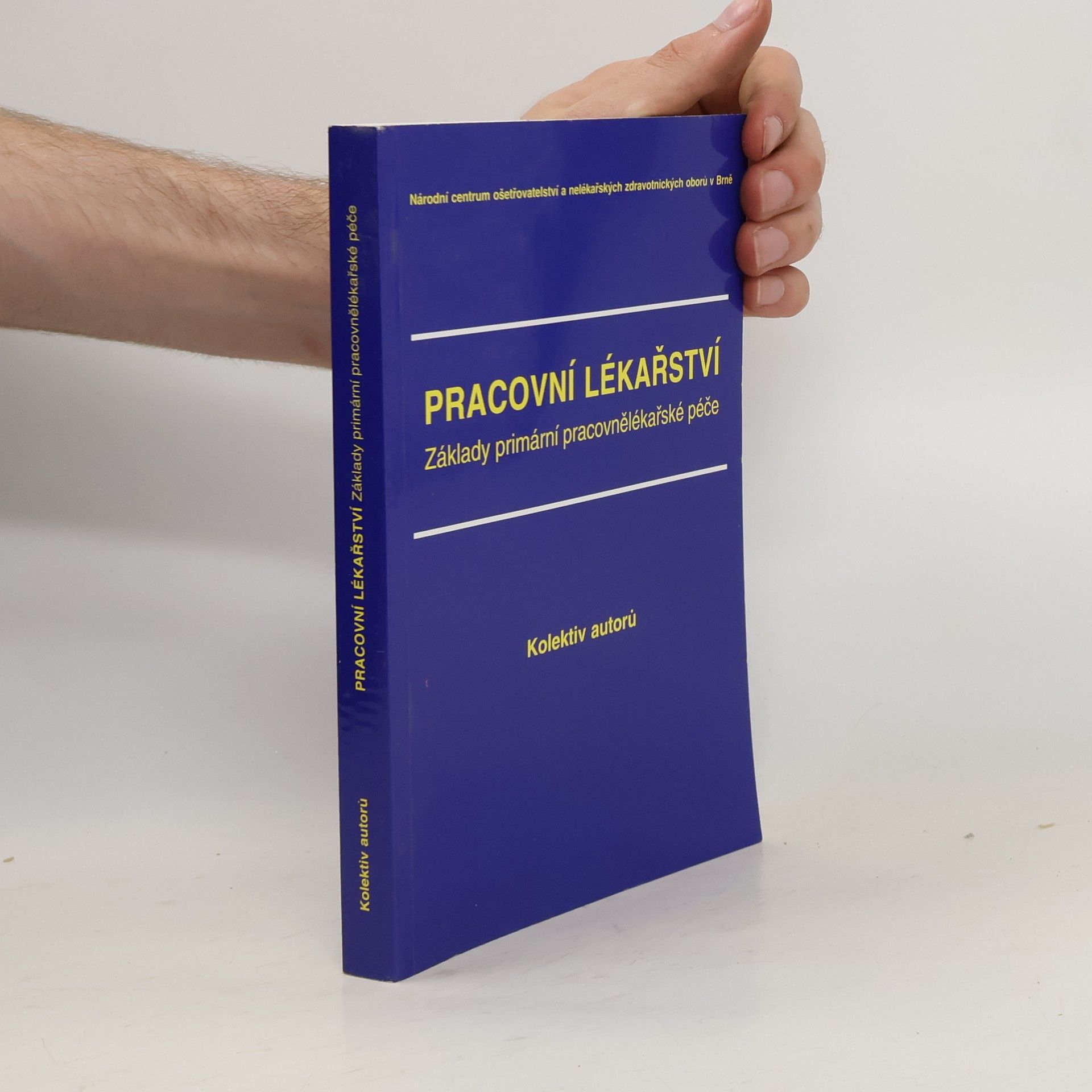 Evžen Hrnčíř Pracovní lékařství Základy primární pracovnělékařské péče